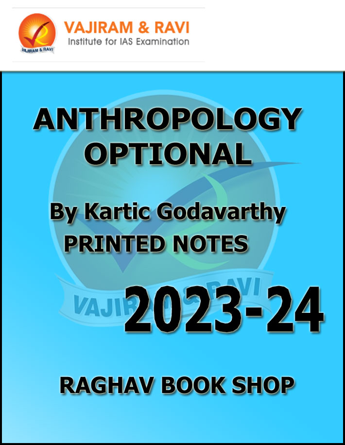 Vajiram and Ravi Anthropology Optional By Kartic Godavarthy Printed Notes English Medium 2023-24