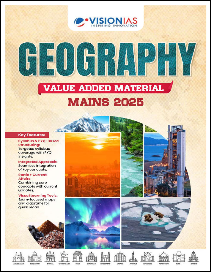 Vision Ias Geography Value Added Material Mains 2025 English Medium