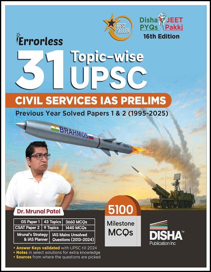 Disha 31 Topic-Wise Upsc Civil Services Ias Prelims Previous Year Solved Papers 1 and 2 (1995-2025) 16th Edition English Medium