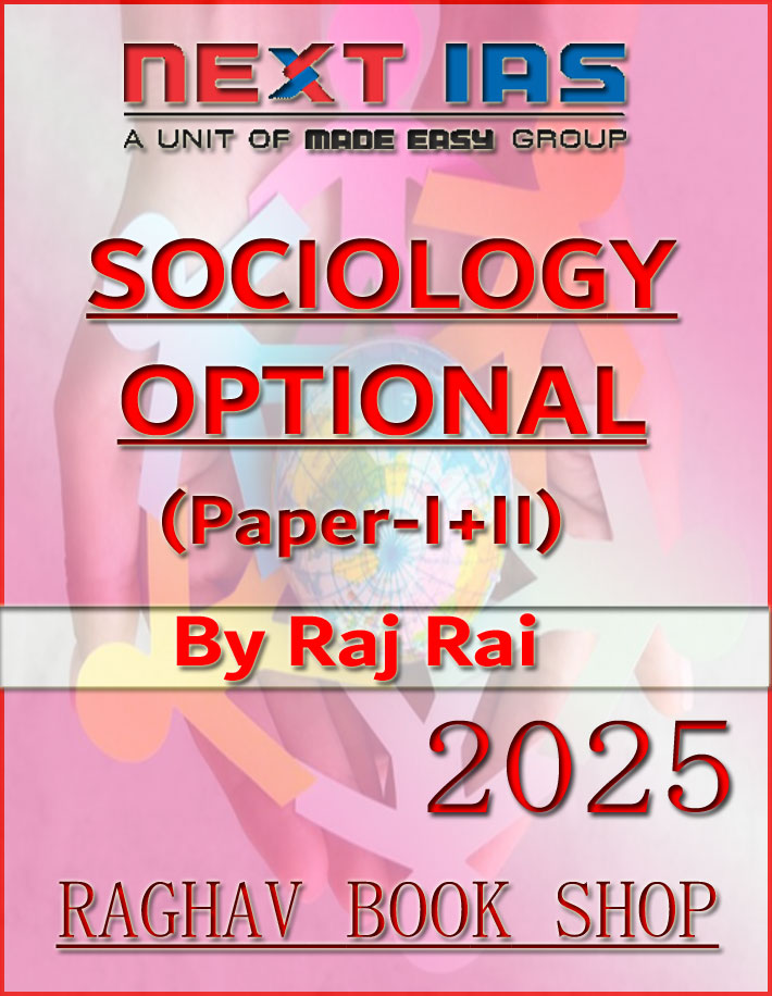 Next Ias Sociology Optional By Raj Rai Printed Notes 2025 English Medium