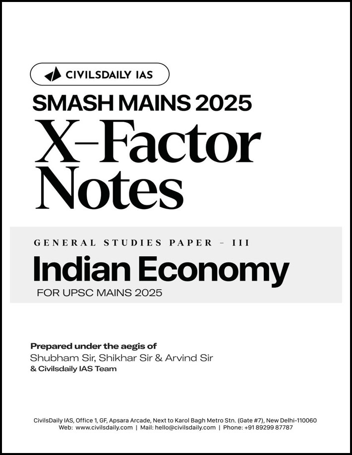 Civilsdaily Ias X-Factor Notes Indian Economy Smash Mains 2025 English Medium