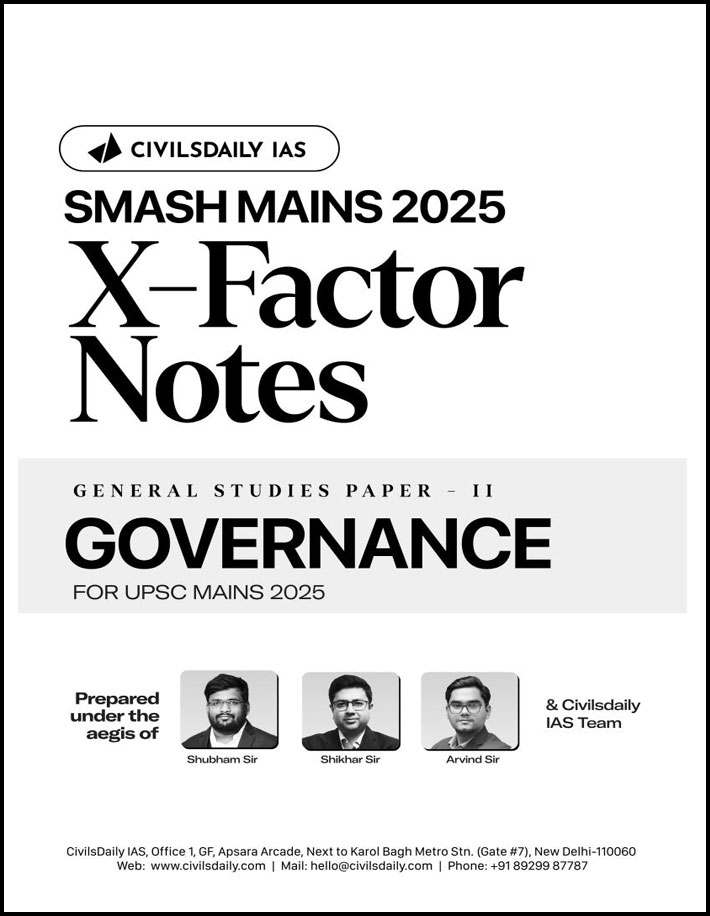 Civilsdaily Ias X-Factor Notes Governance Smash Mains 2025 English Medium