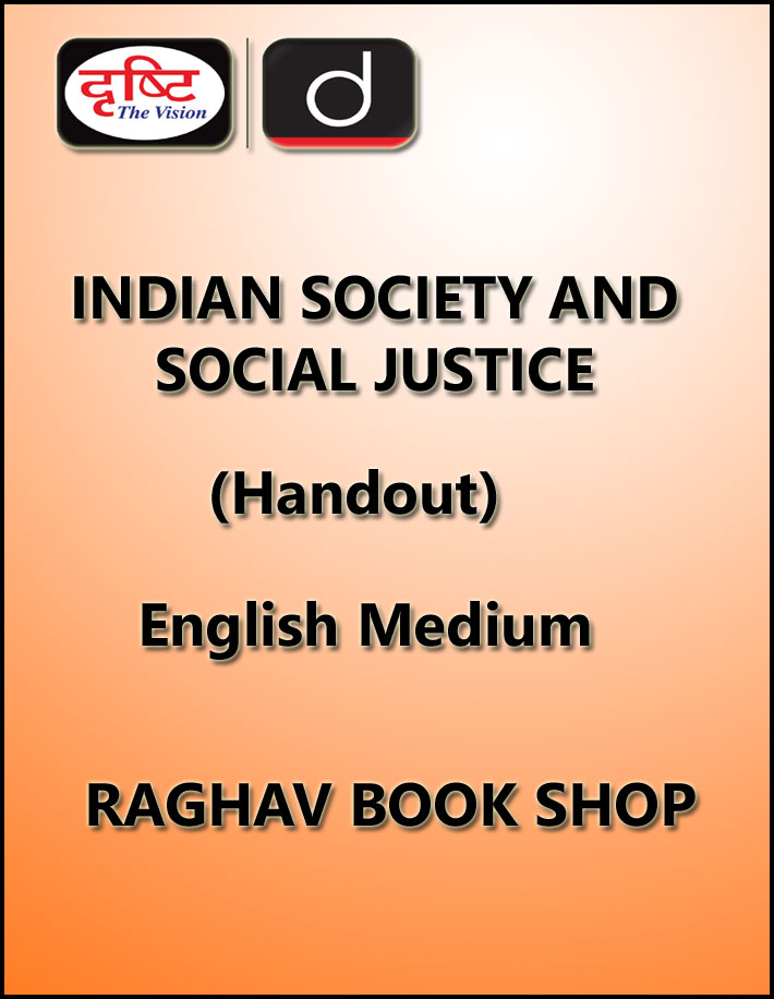 Drishti Ias Indian Society and Social Justice Handout Printed Notes English Medium