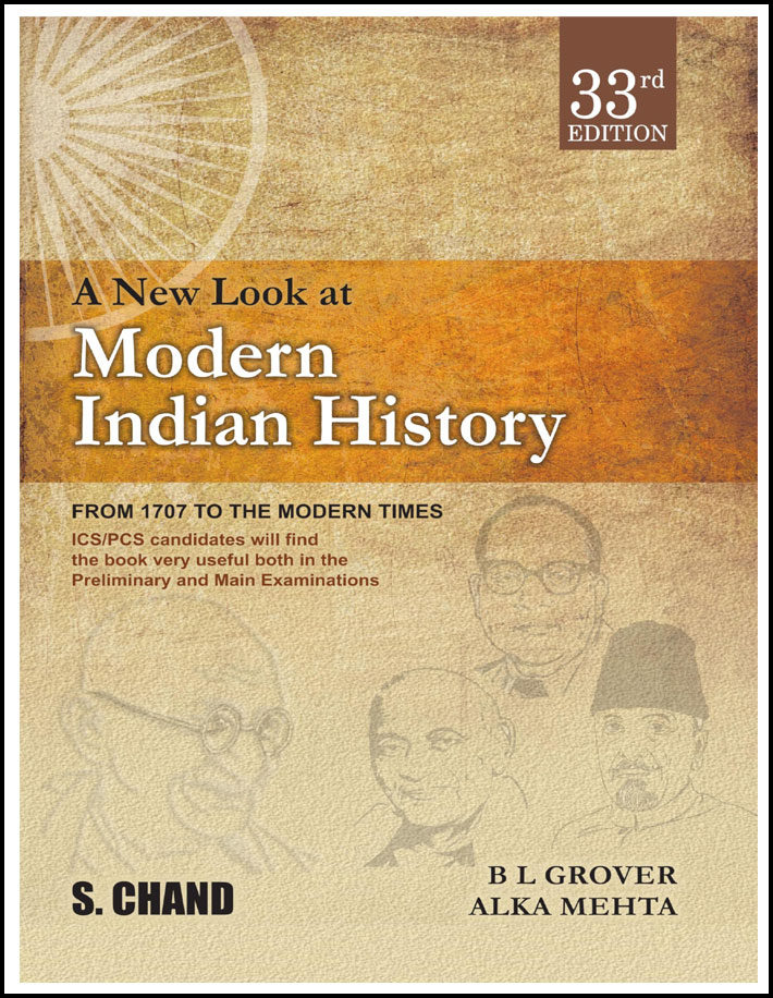 S Chand A New Look at Modern Indian History By BL Grover and Alka Mehta 33rd Edition English Medium