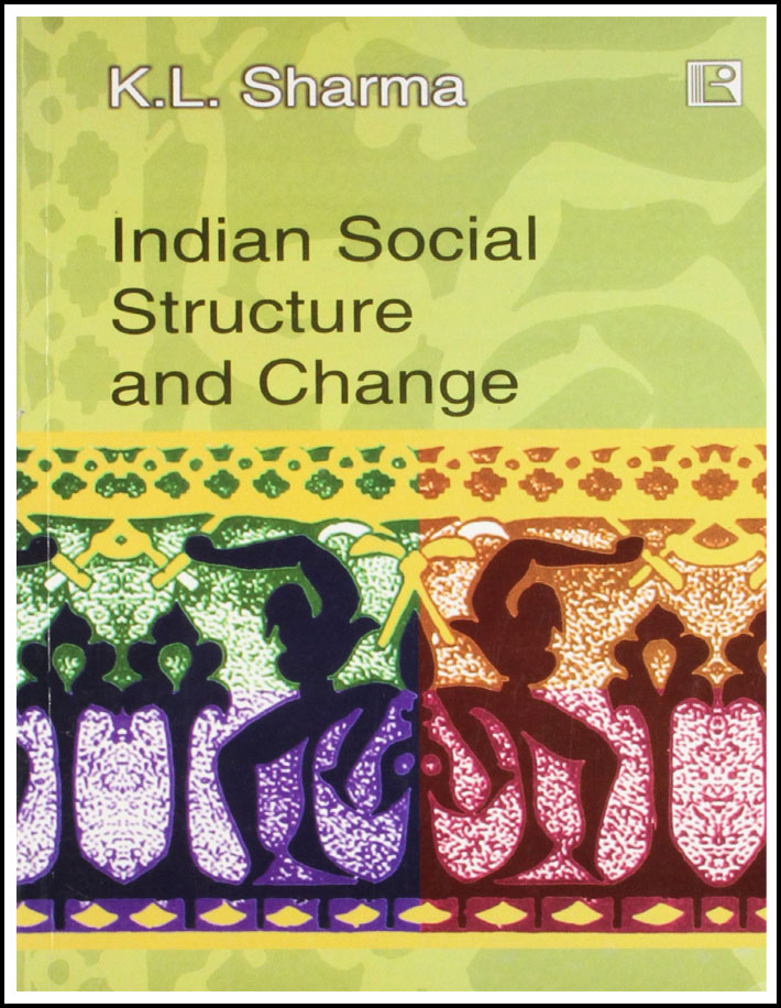 Indian Social Structure and Change By K.L Sharma English Medium