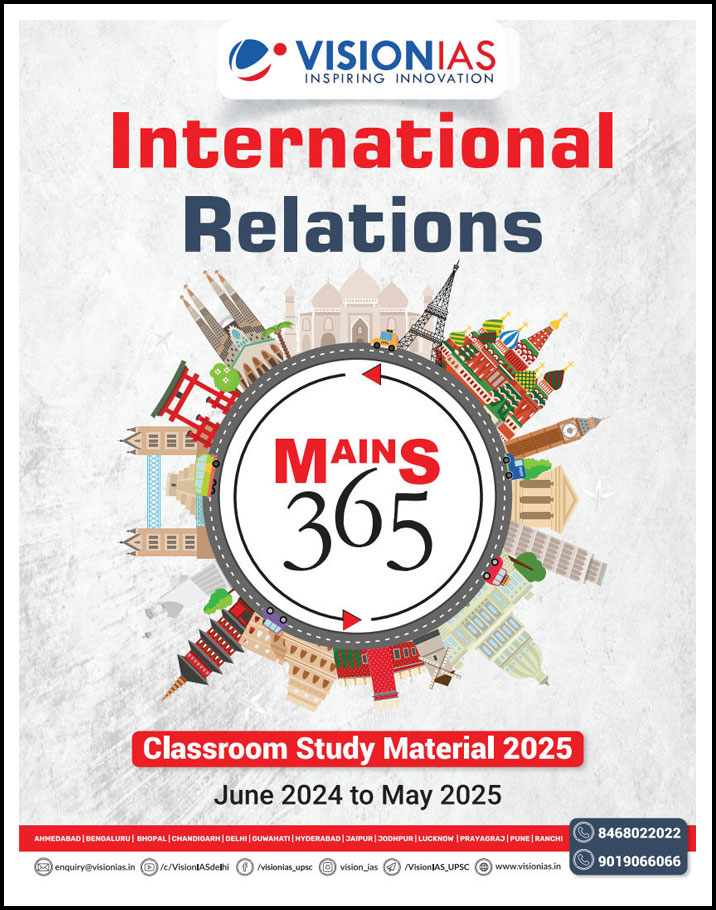 Vision Ias Mains 365 International Relations June 2024 To May 2025 English Medium 2025