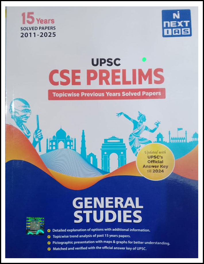 Next Ias General Studies Upsc Cse Prelims Topicwise Previous 15 Years Solved Papers 2011-2025 English Medium (Original Book)