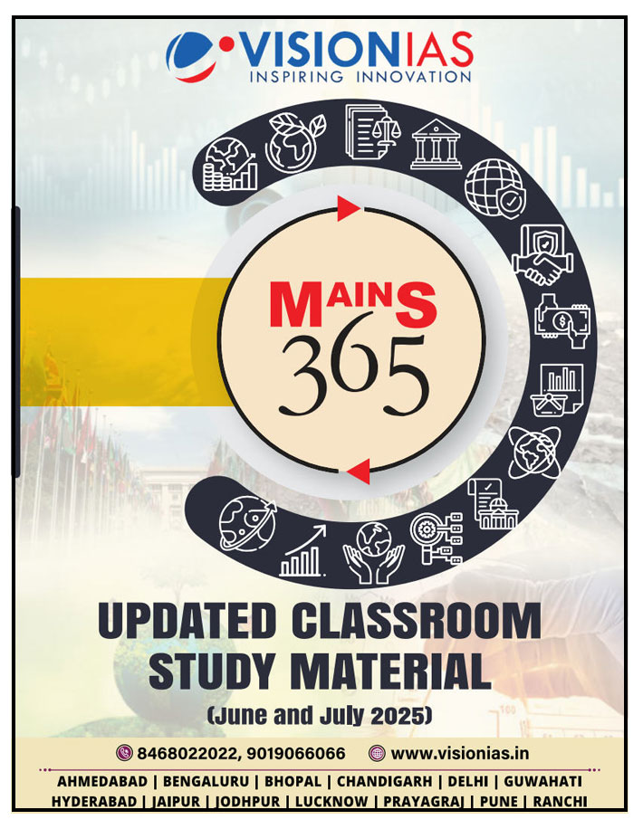 Vision Ias Updated ClassRooms Study Material (June And July 2025) Mains 365 English Medium