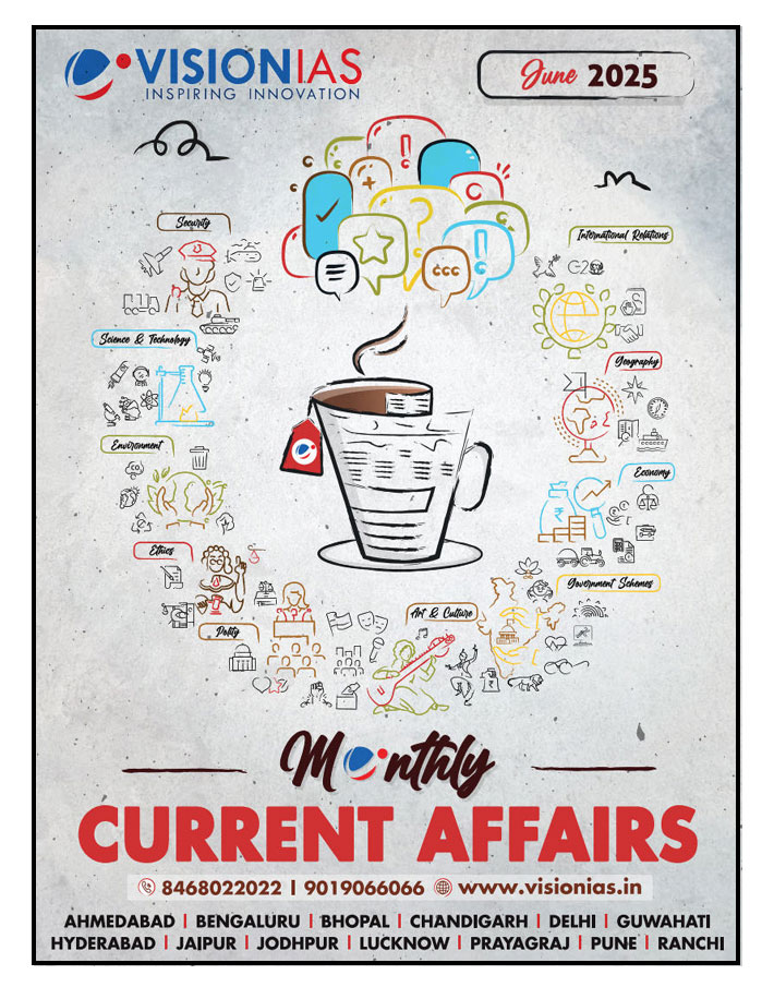 Vision Ias Monthly Current Affairs June 2025 English Medium