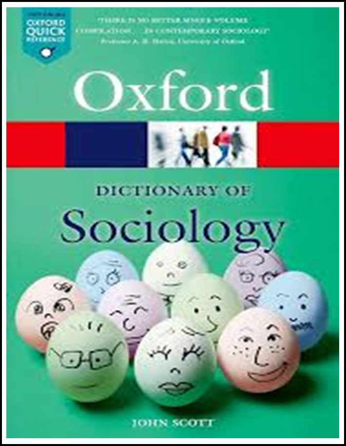 A Dictionary of Sociology (Oxford Quick Reference) 4th Edition, Kindle Edition ENGLISH MEDIUM
