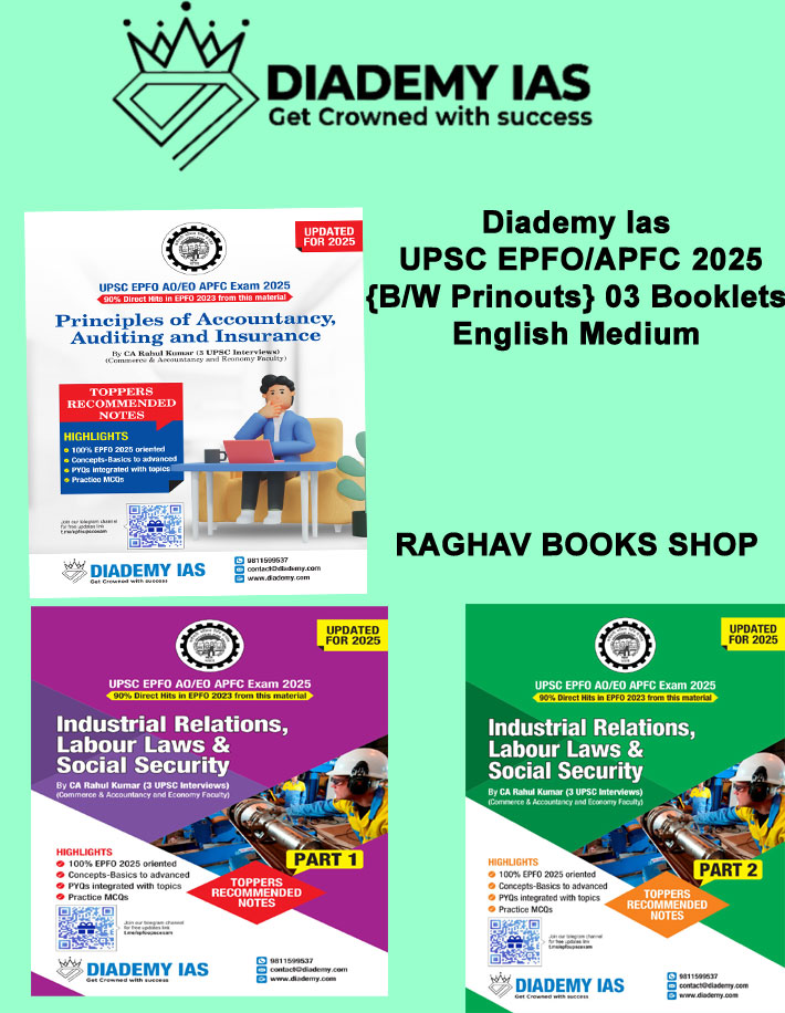 Diademy Ias UPSC EPFO/APFC 2025 {B/W Prinouts} 03 Booklets English Medium