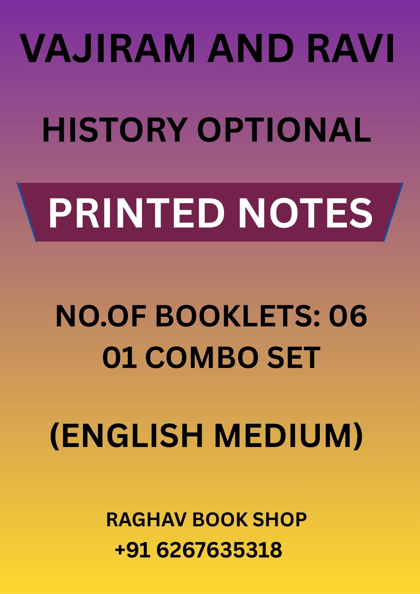 VAJIRAM AND RAVI HISTORY OPTIONAL PRINTED NOTES (ENGLISH MEDIUM) 2024-25 SET OF 06 BOOKLETS