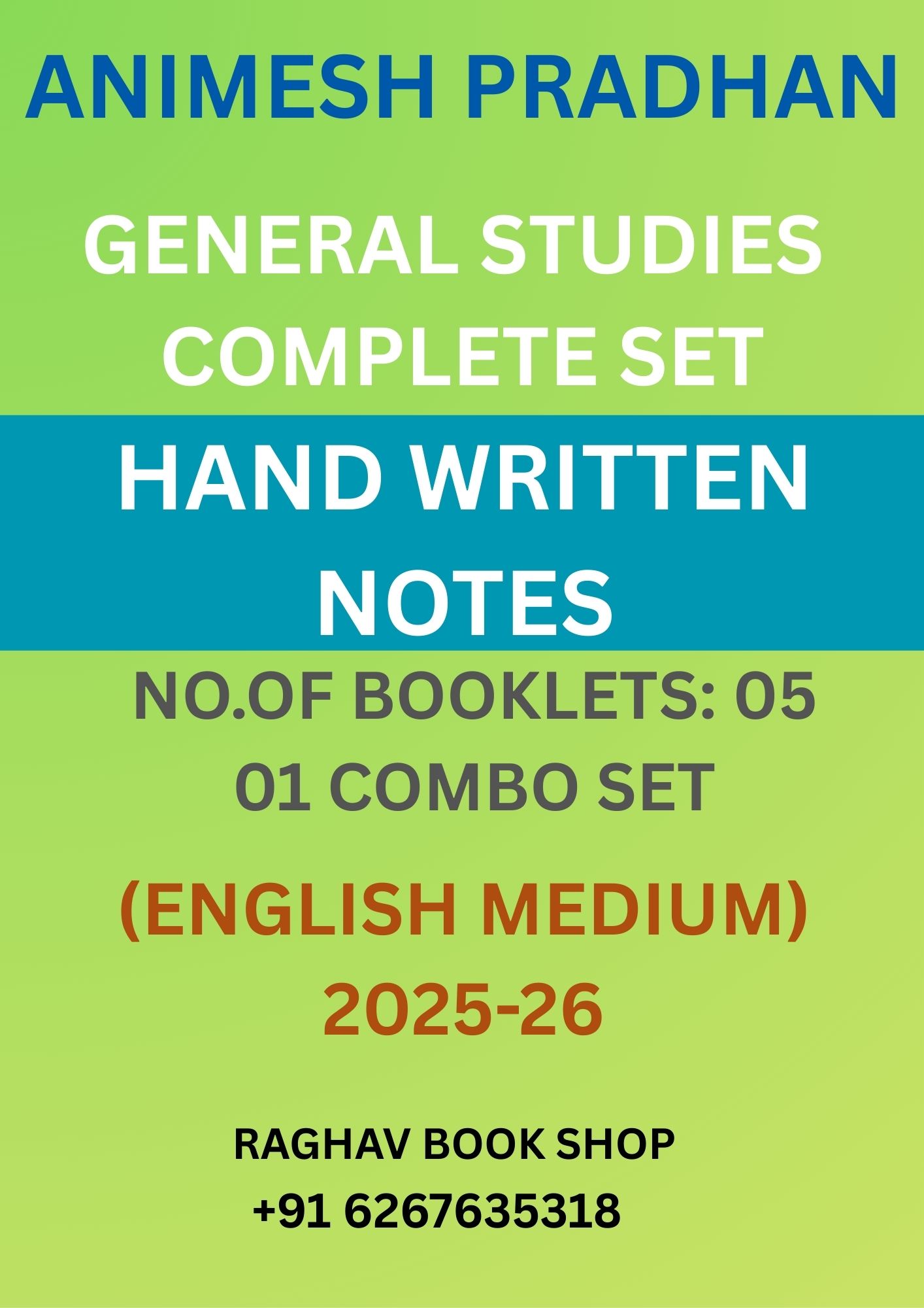 ANIMESH PRADHAN GENERAL STUDIES UPSC CSE HAND WRITTEN NOTES (ENGLILSH MEDIUM) SET OF 5 BOOKLETS