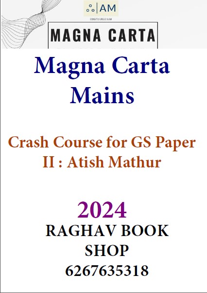 ATISH MATHUR MAGNA CARTA MAINS CRASH COUSRE FOR GS PAPER PRINTED NOTES (ENGLISH MEDIUM) 2024