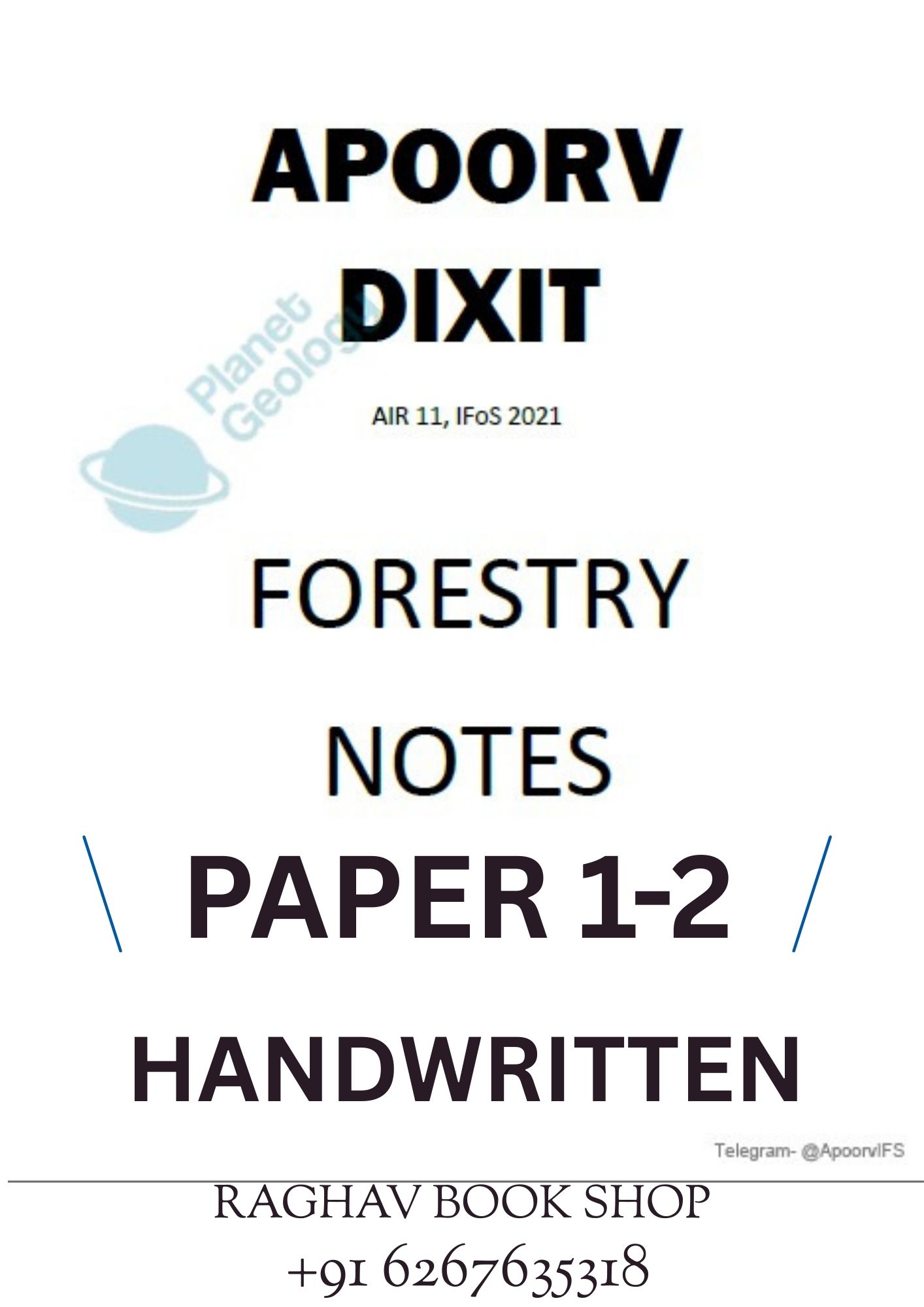 Apoorv Dixit IAS Forestry Optional Handwritten Notes of Paper 1 and 2 for UPSC Mains SET OF 2 BOOKLETS (ENGLISH MEDIUM)