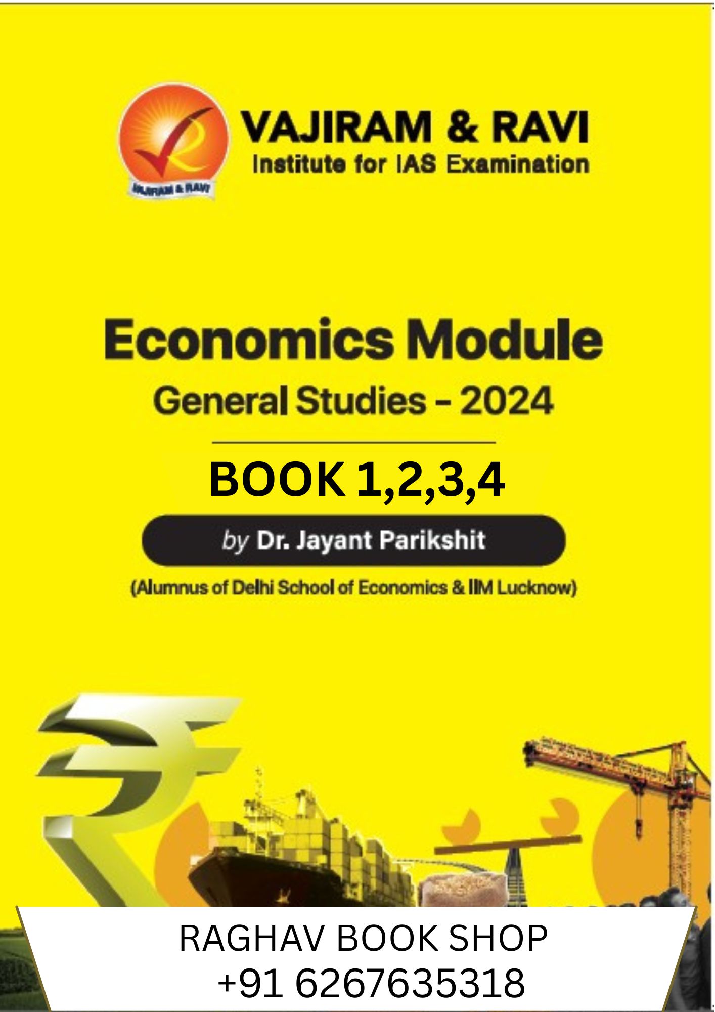 VAJIRAM AND RAVI ECONOMICS GS HANDOUT NOTES BY JAYANT PARIKSHIT SIR (ENGLISH MEDIUM) SET OF 4 BOOKLETS