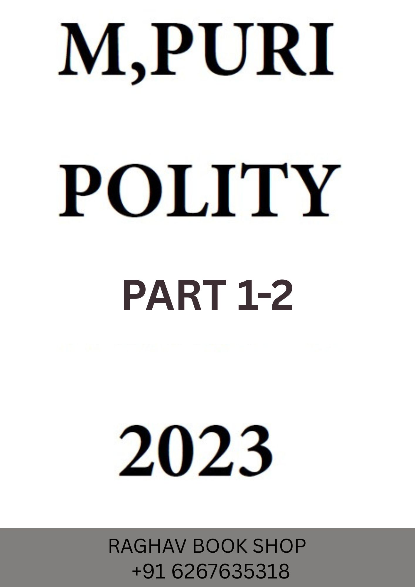 M. PURI POLITY OPTIONAL PRINTED NOTES PART 1-2 (ENGLISH MEDIUM) SET OF 2 BOOKLETS