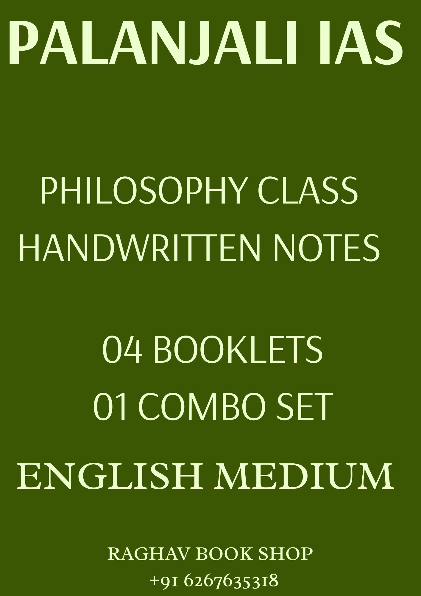 PATANJALI IAS PHILOSOPHY HANDWRITTEN UPSC CLASS NOTES (ENGLISH MEDIUM) SET OF 4 BOOKLETS