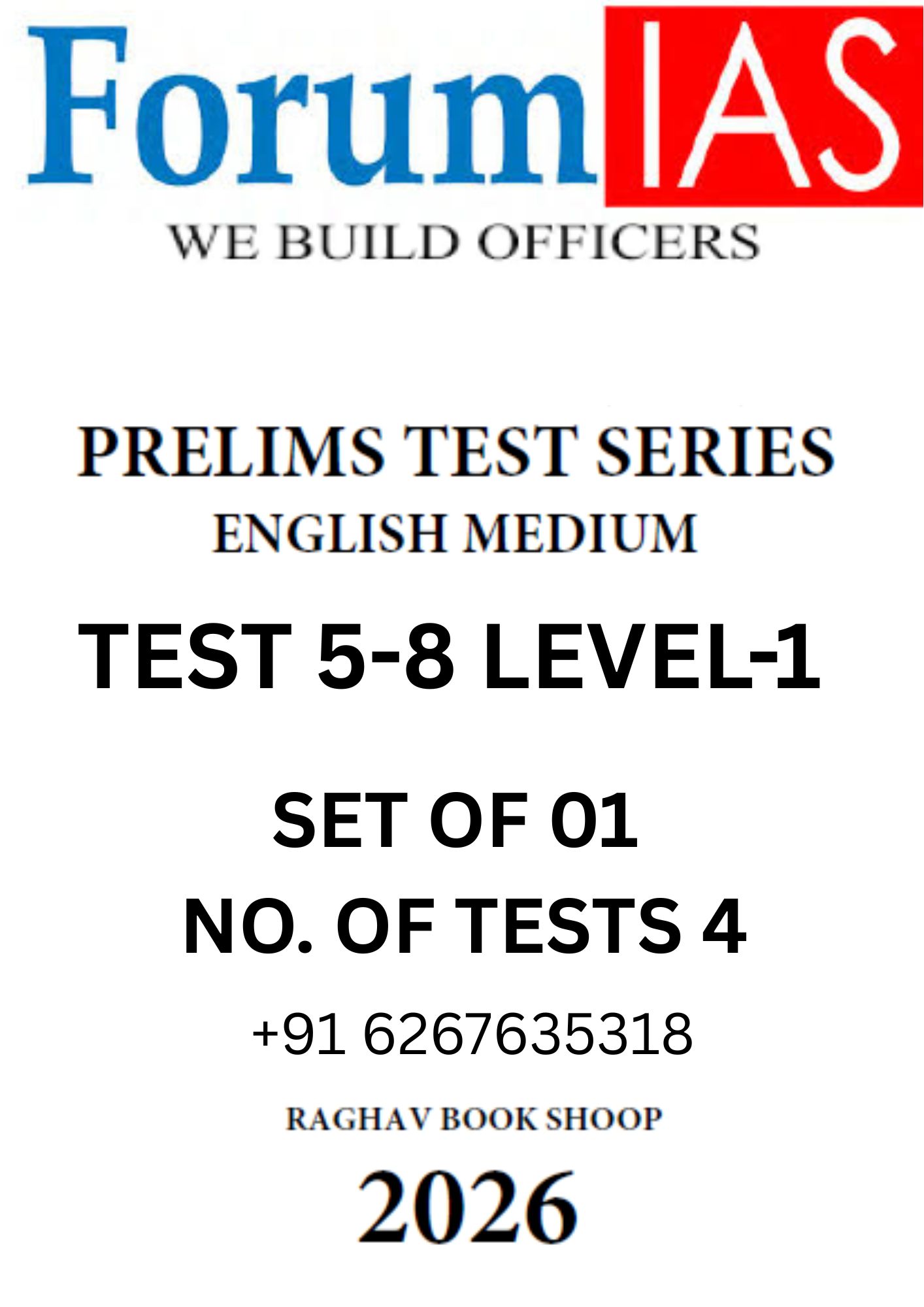 FORUM IAS PRELIMS LEVEL 1 TEST SERIES 1-4 (ENGLISH MEDIUM) SET OF 4 TEST
