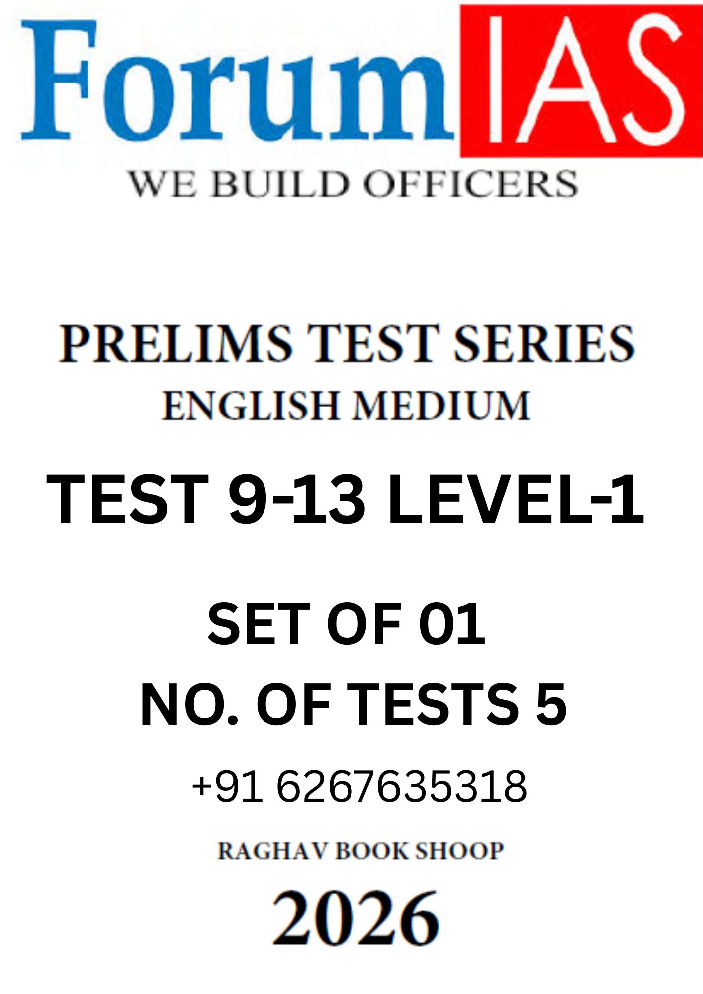 FORUM IAS PRELIMS LEVEL 1 TEST SERIES 9-13 (ENGLISH MEDIUM) SET OF 5 TEST
