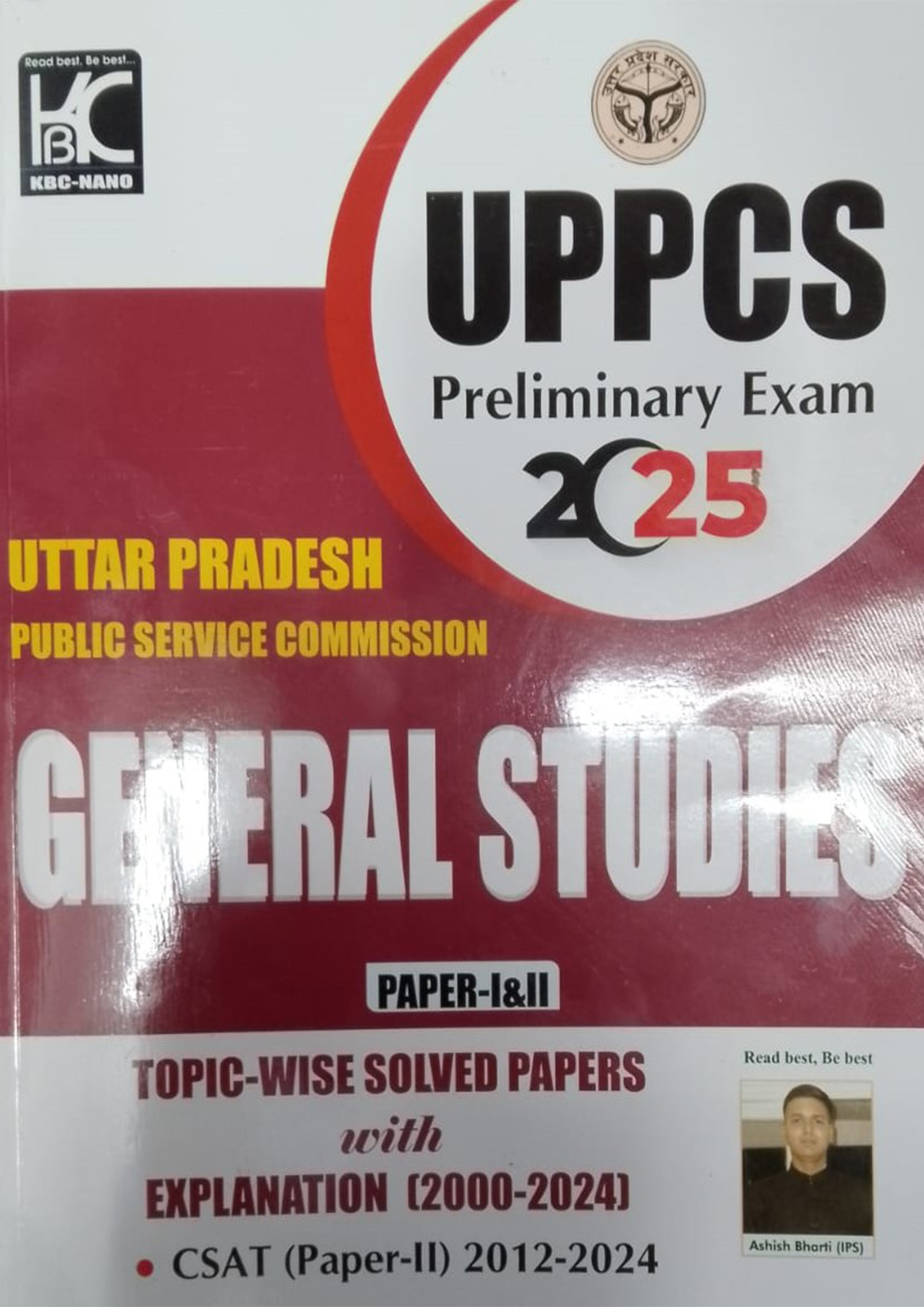 KBC Nano UPPCS Preliminary Exam Topic-wise Solved Papers with Explanarion (2000-2024)