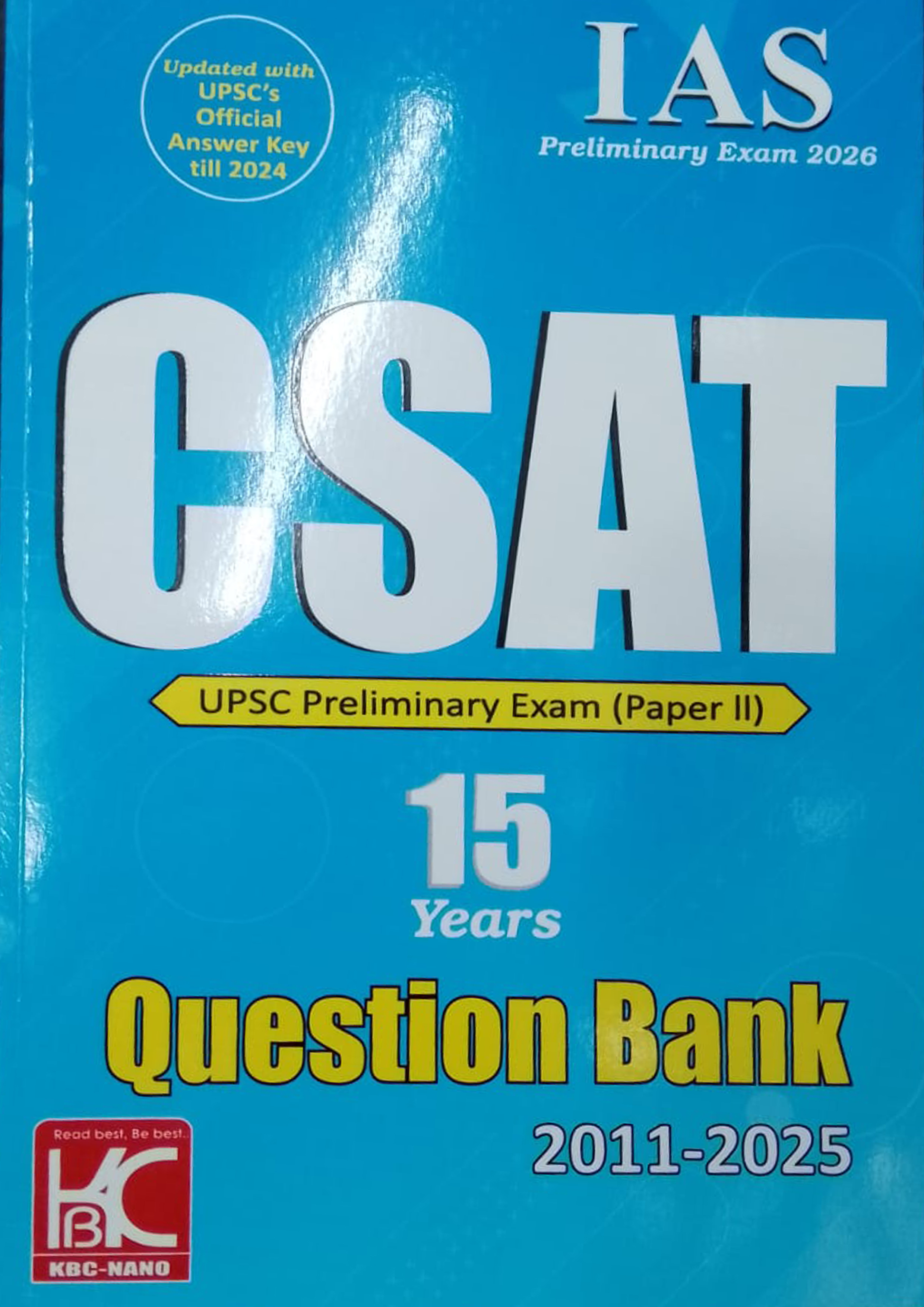KBC Nano CSAT UPSC Preliminary Exam (Paper II) Question Bank 2011-2025