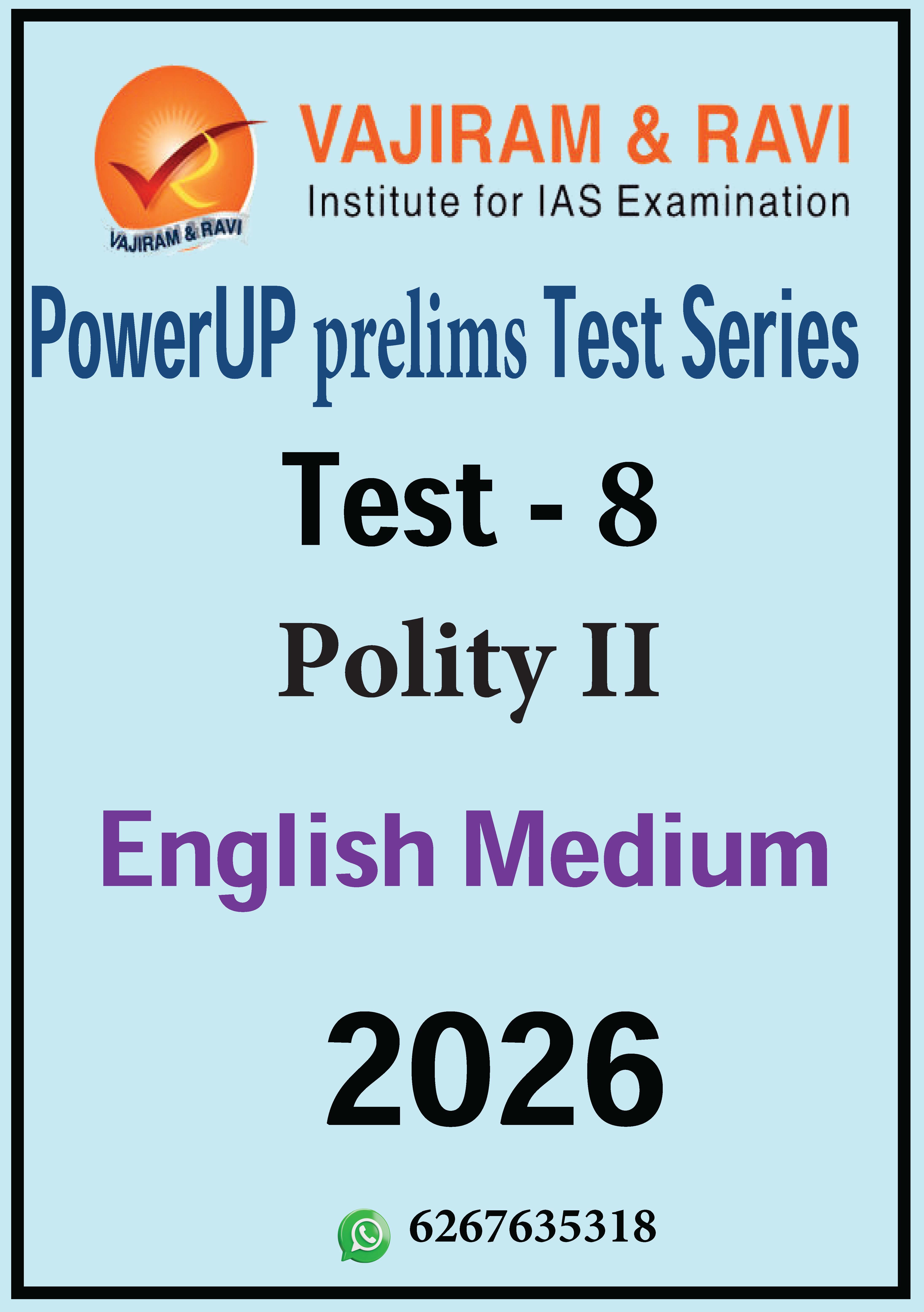 vajiram and ravi test series PowerUp 2026 prelims TEST - 8