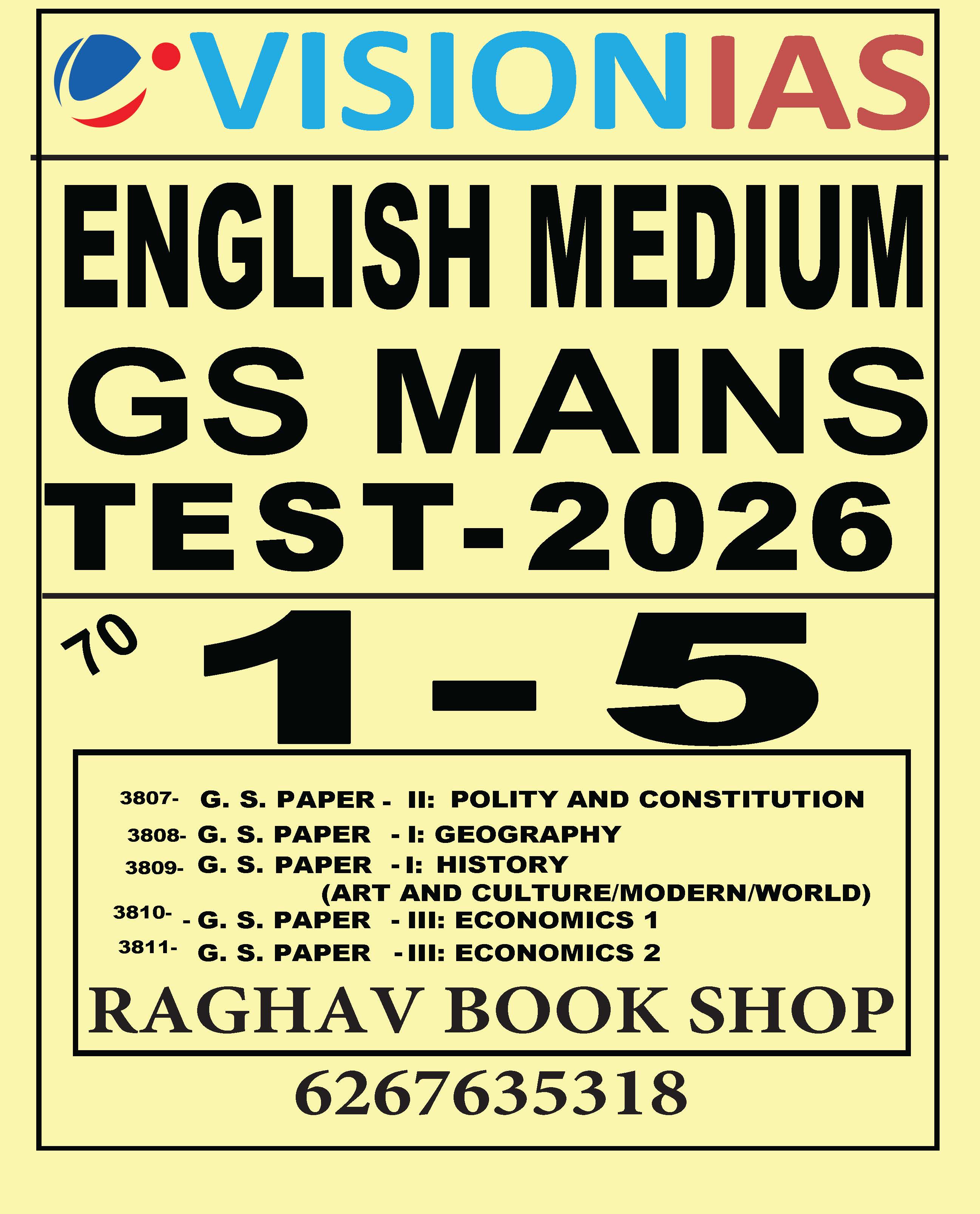 Vision IAS ( Mains Test Series-1 to 5 ) 2025, English Medium, Set of 5 Tests, GS Papers I-III, With Model Answers