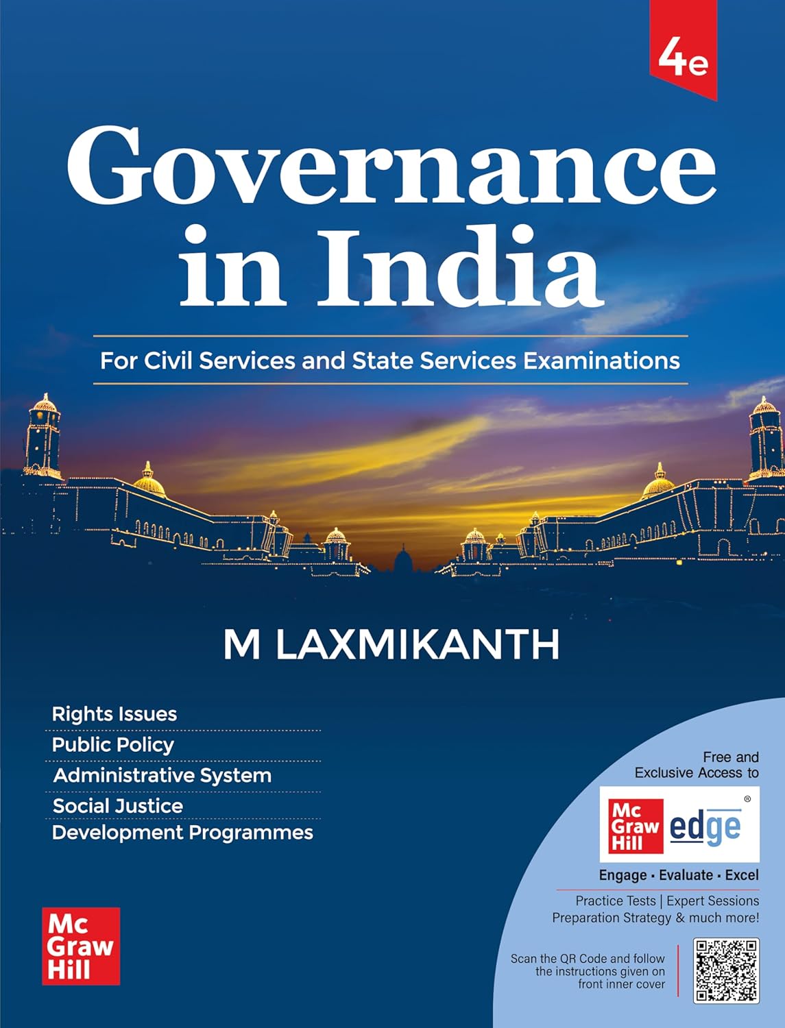 Governance in India, 4e by M Laxmikanth for UPSC CSE Prelims (Paper 1) & Mains (GS Paper 2) 2026 | 12+ Years Topic-wise Previous Years’ Questions (including 2025) | Practice Questions