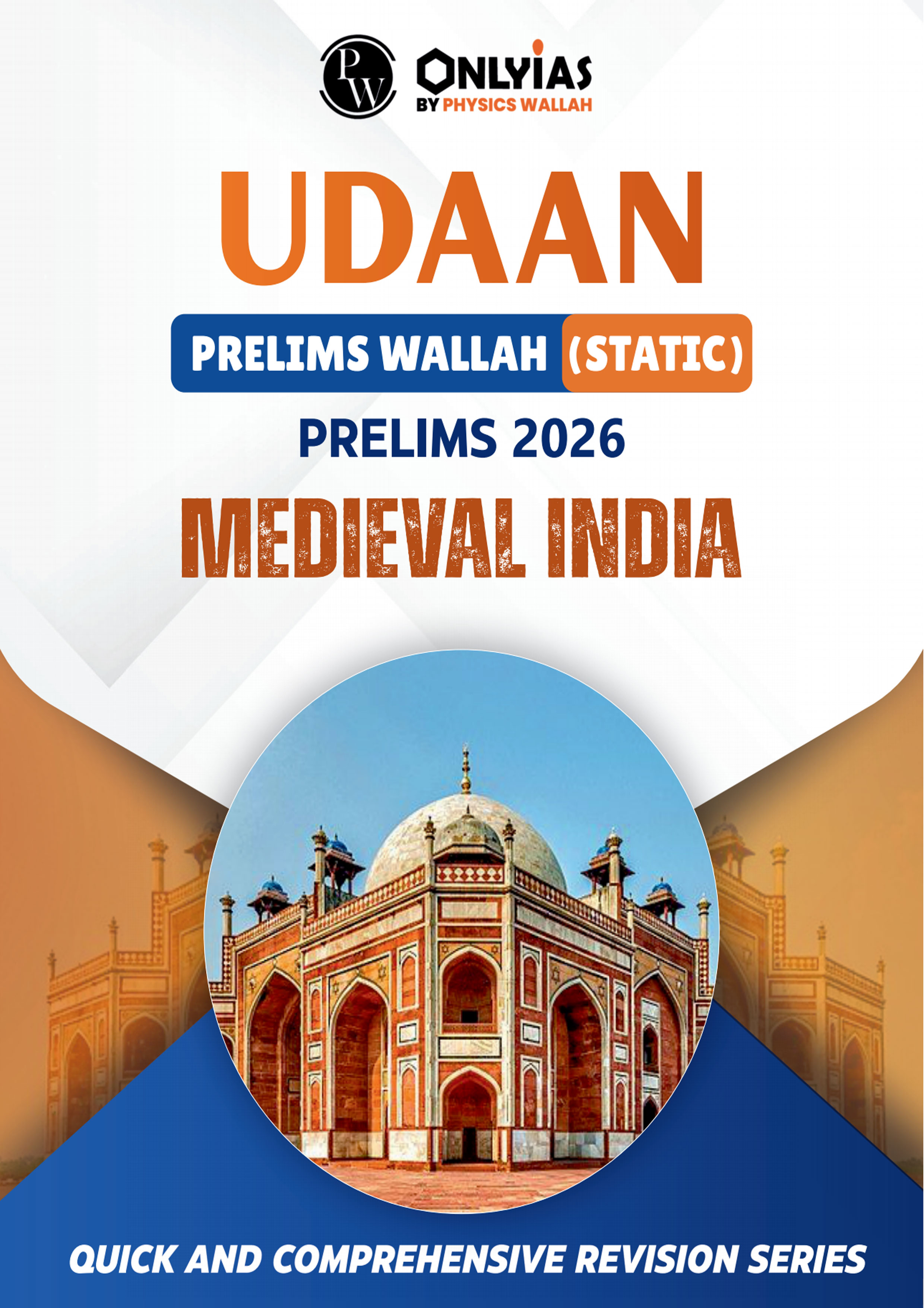 Only Ias {Udaan Prelims } Current Affair  {Medieval India } 2026 English Medium