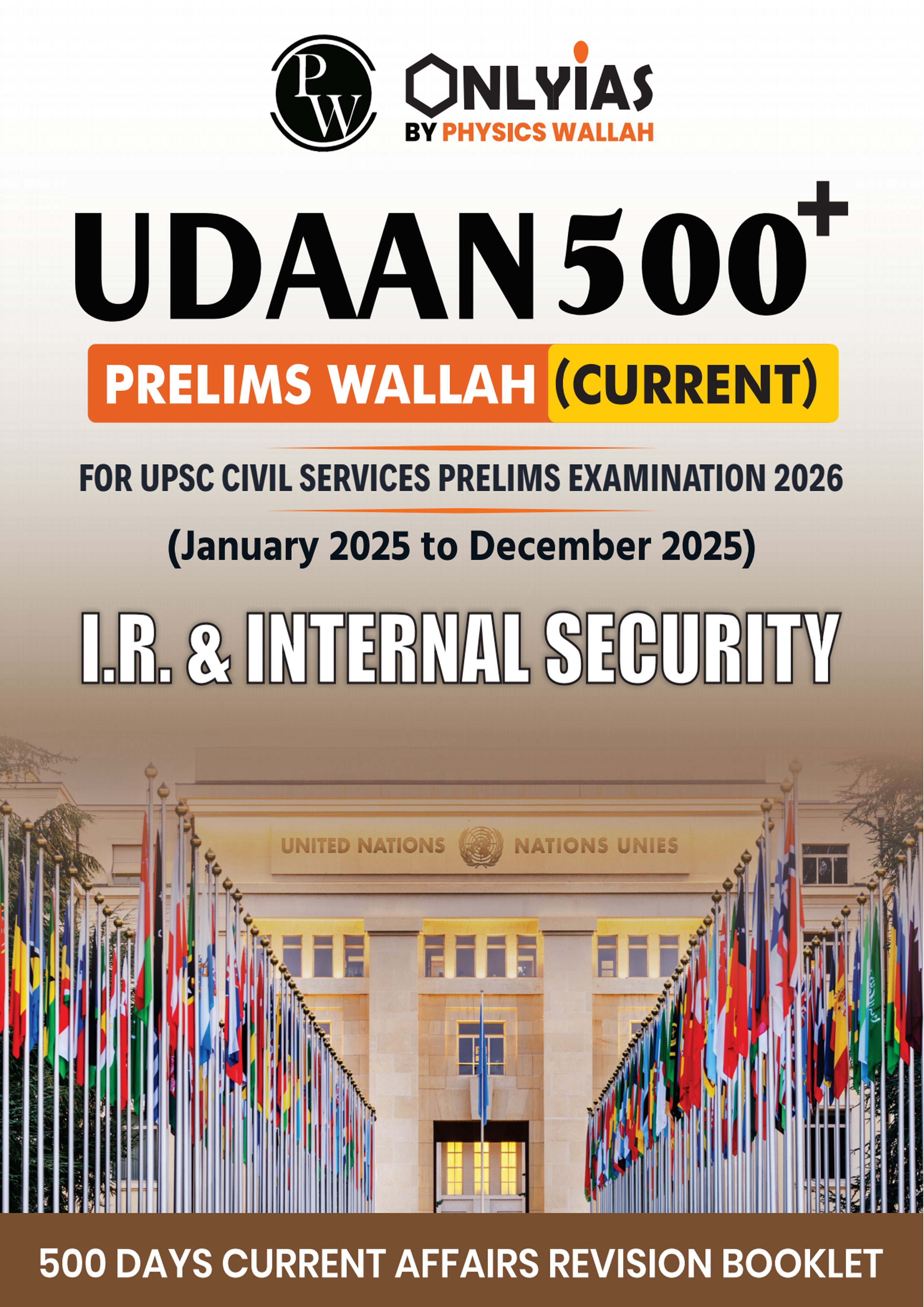 Only Ias {Udaan 500+ } Current Affair  { I.R & Internal Security } 2026 English Medium