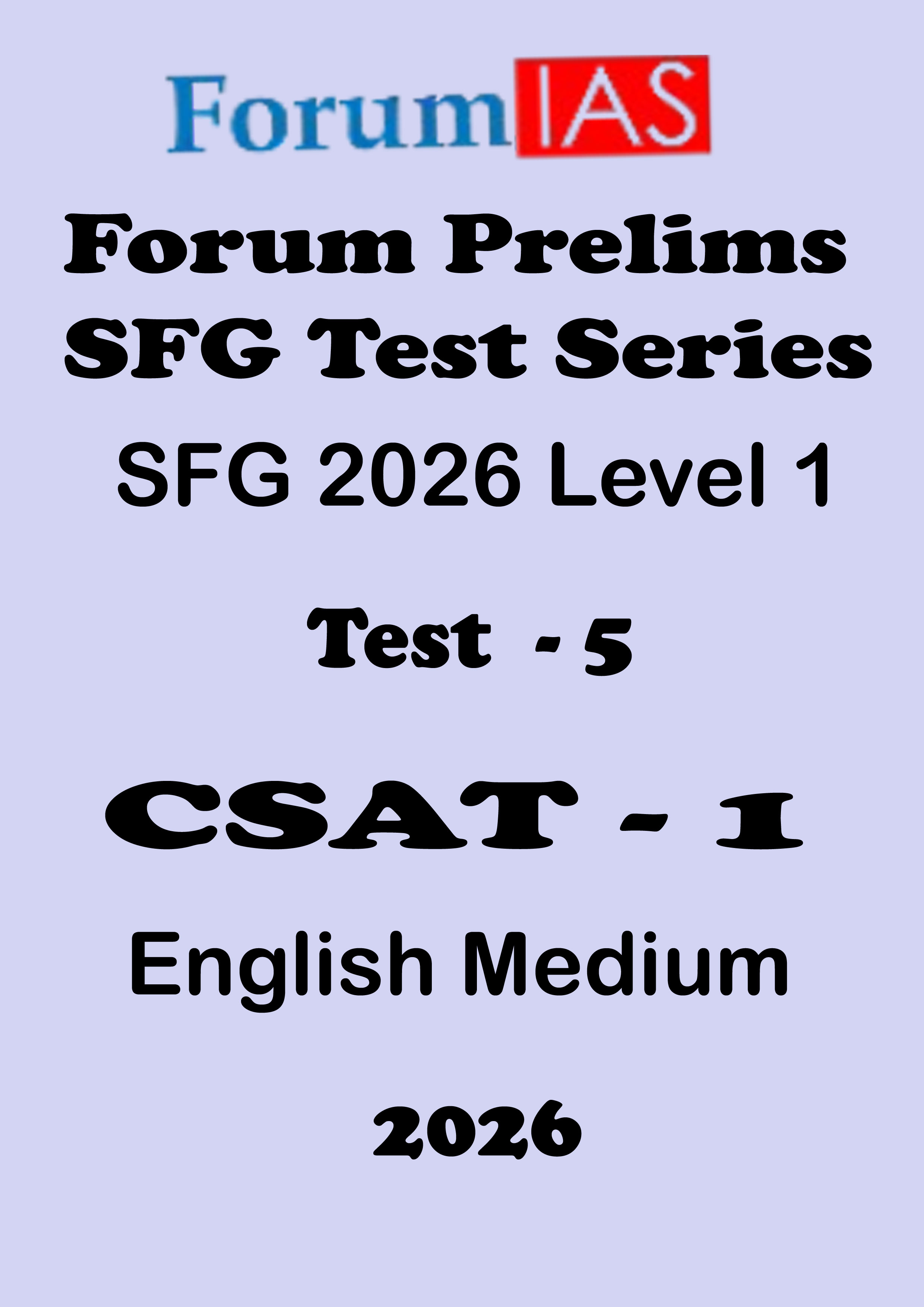 Forum Ias SFG Level - 1  Prelims Test  - 5 Csat Test 1 English Medium 2026