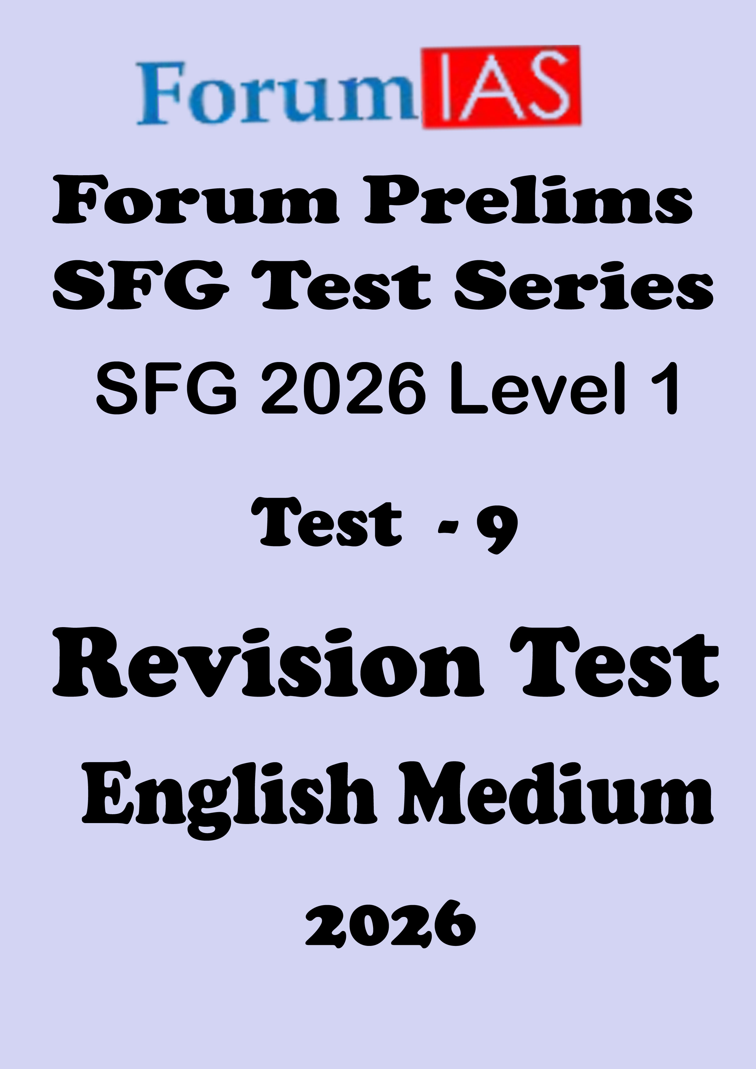 Forum Ias SFG Level - 1  Prelims Test  - 9 English Medium 2026
