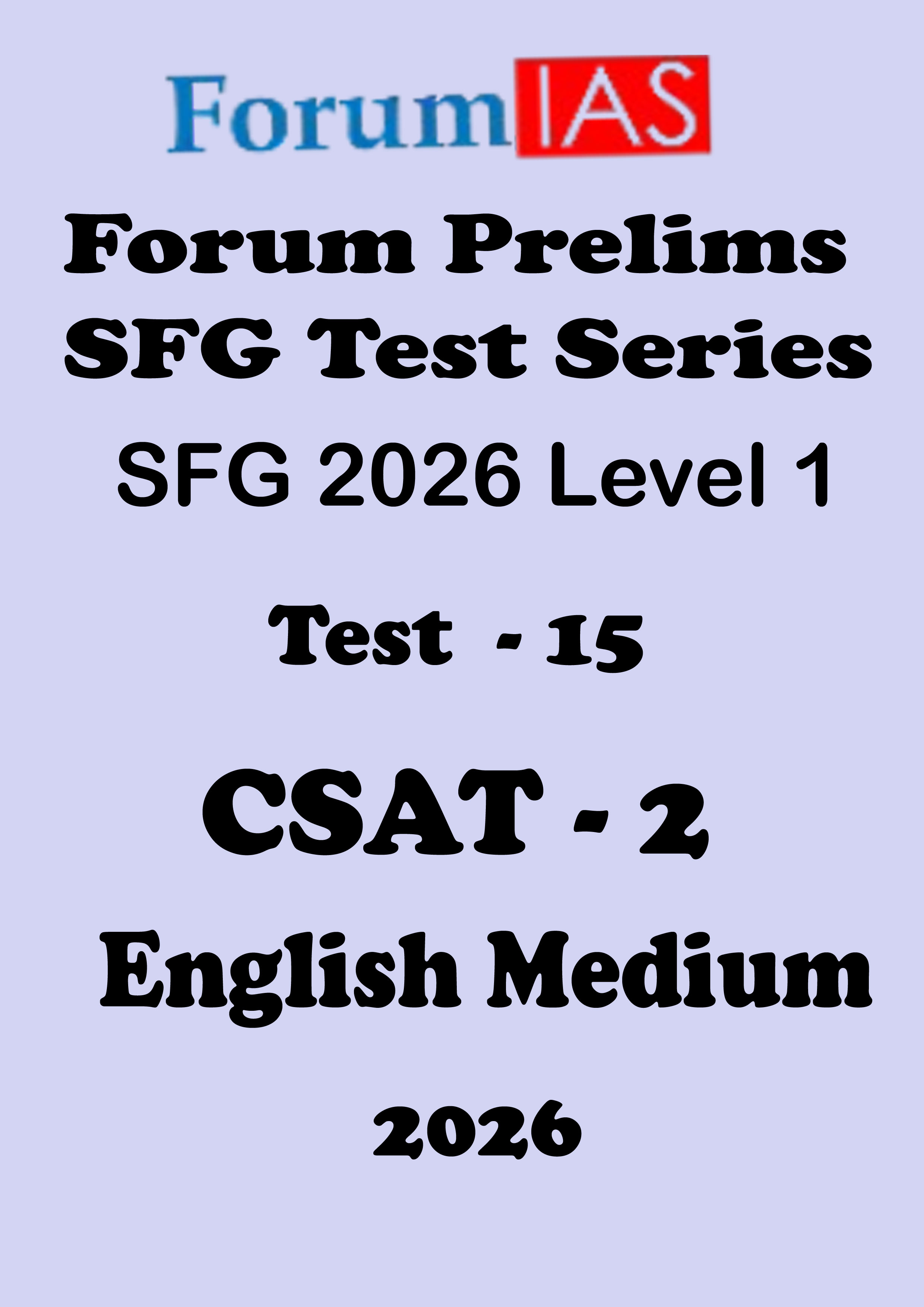 Forum Ias SFG Level - 1 Prelims Test - 15 Csat Test 2 English Medium 2026