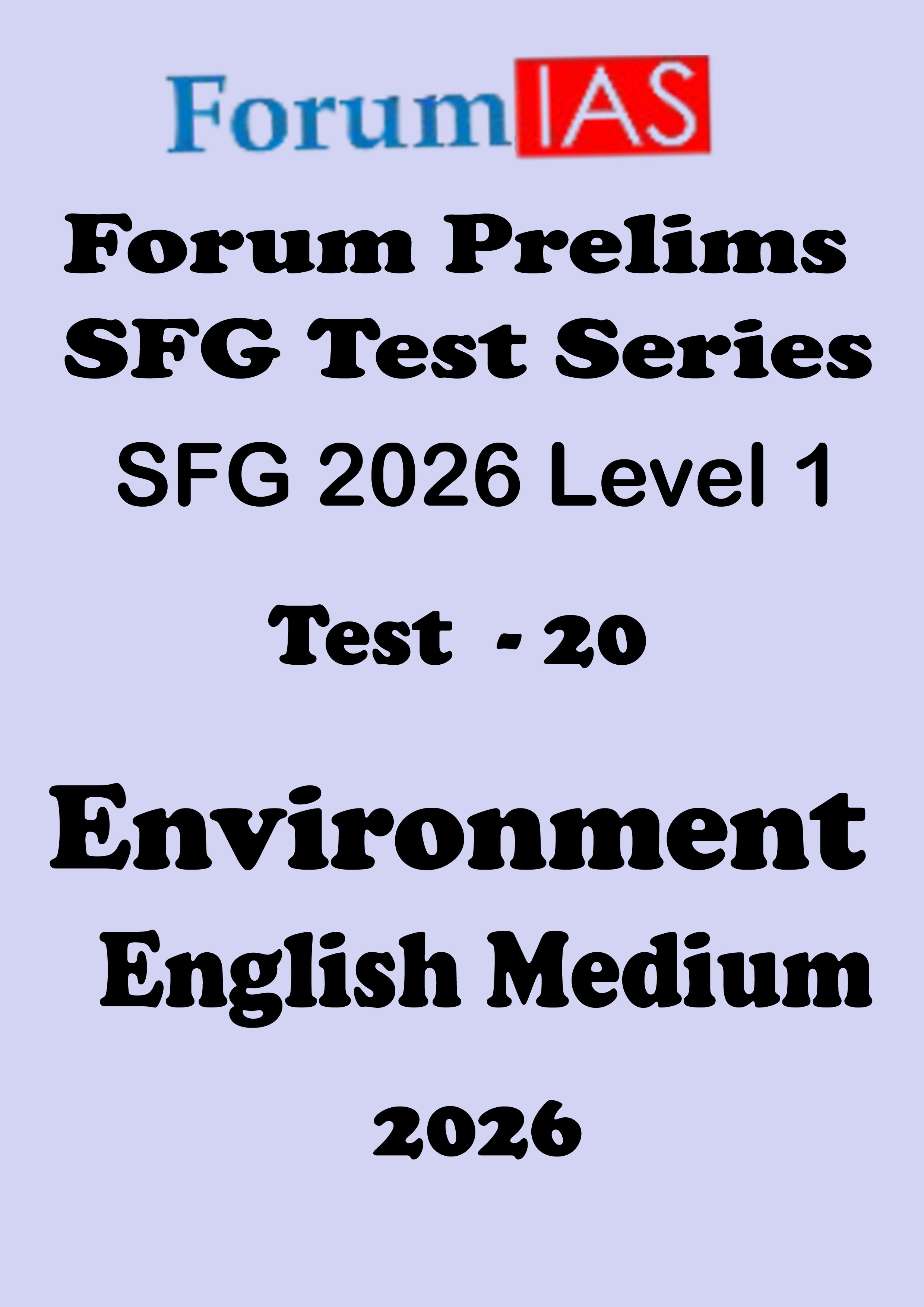 Forum Ias SFG Level - 1 Prelims Test - 20 English Medium 2026