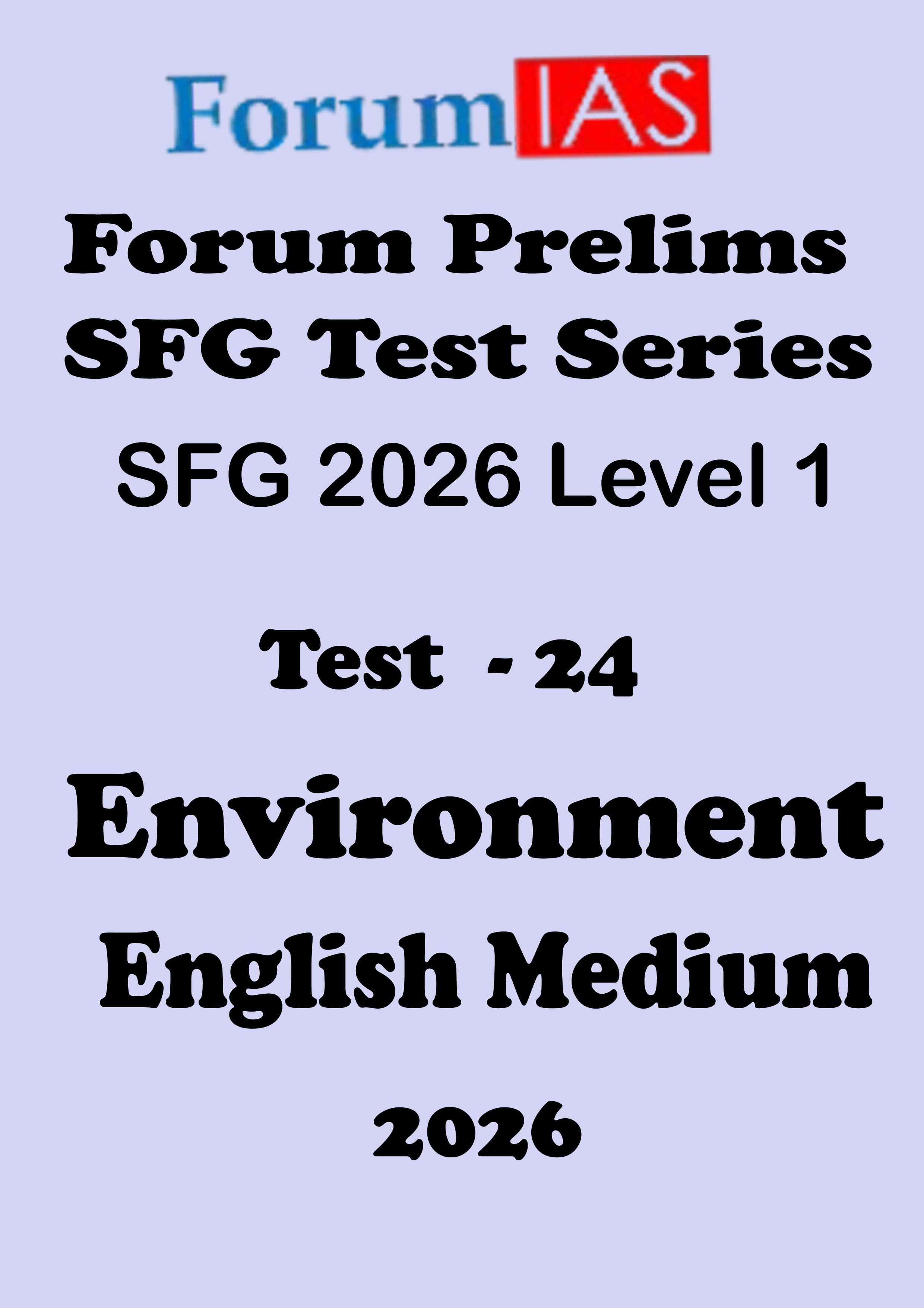 Forum Ias SFG Level - 1 Prelims Test - 24 English Medium 2026