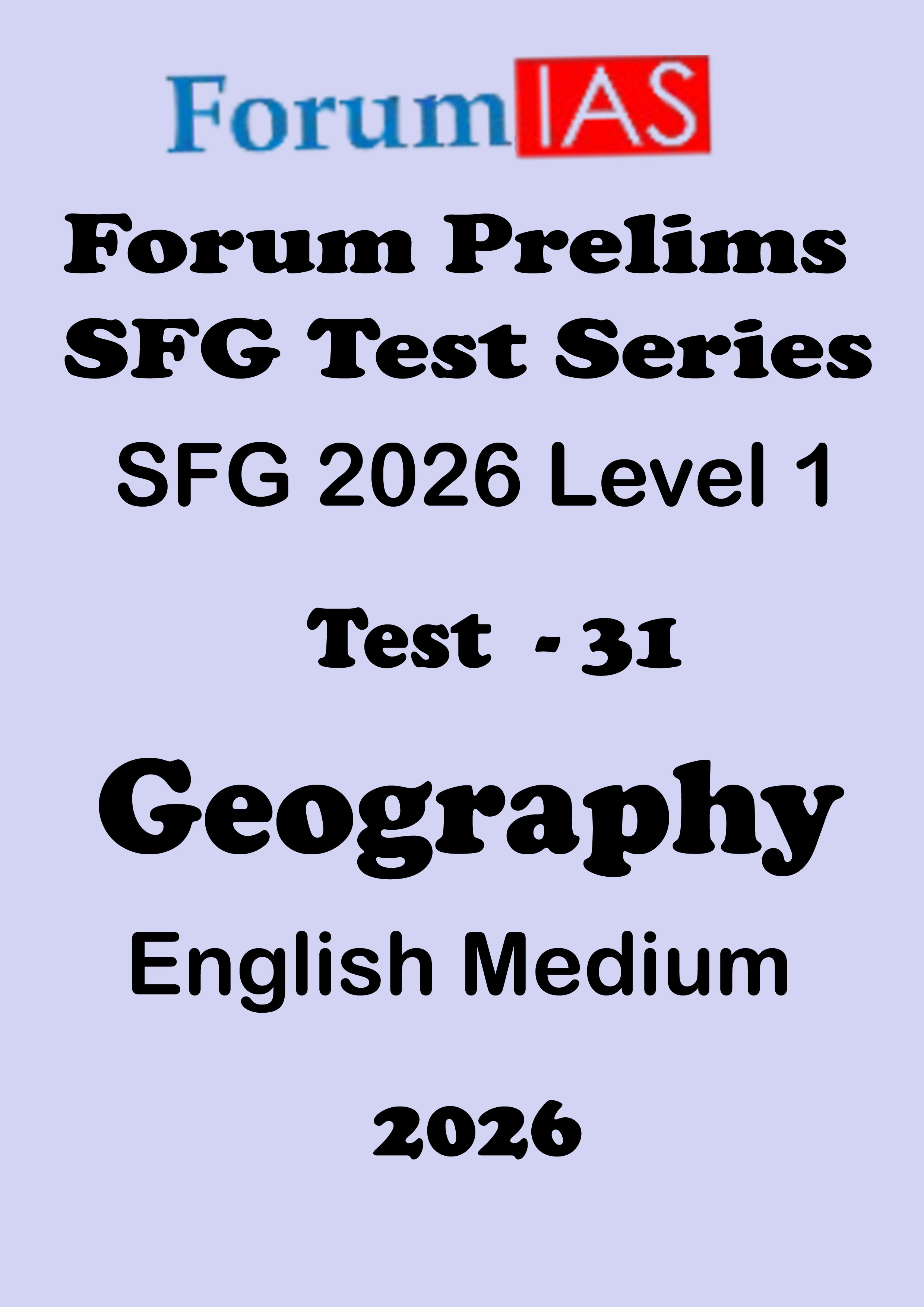 Forum Ias SFG Level - 1 Prelims Test - 31 English Medium 2026