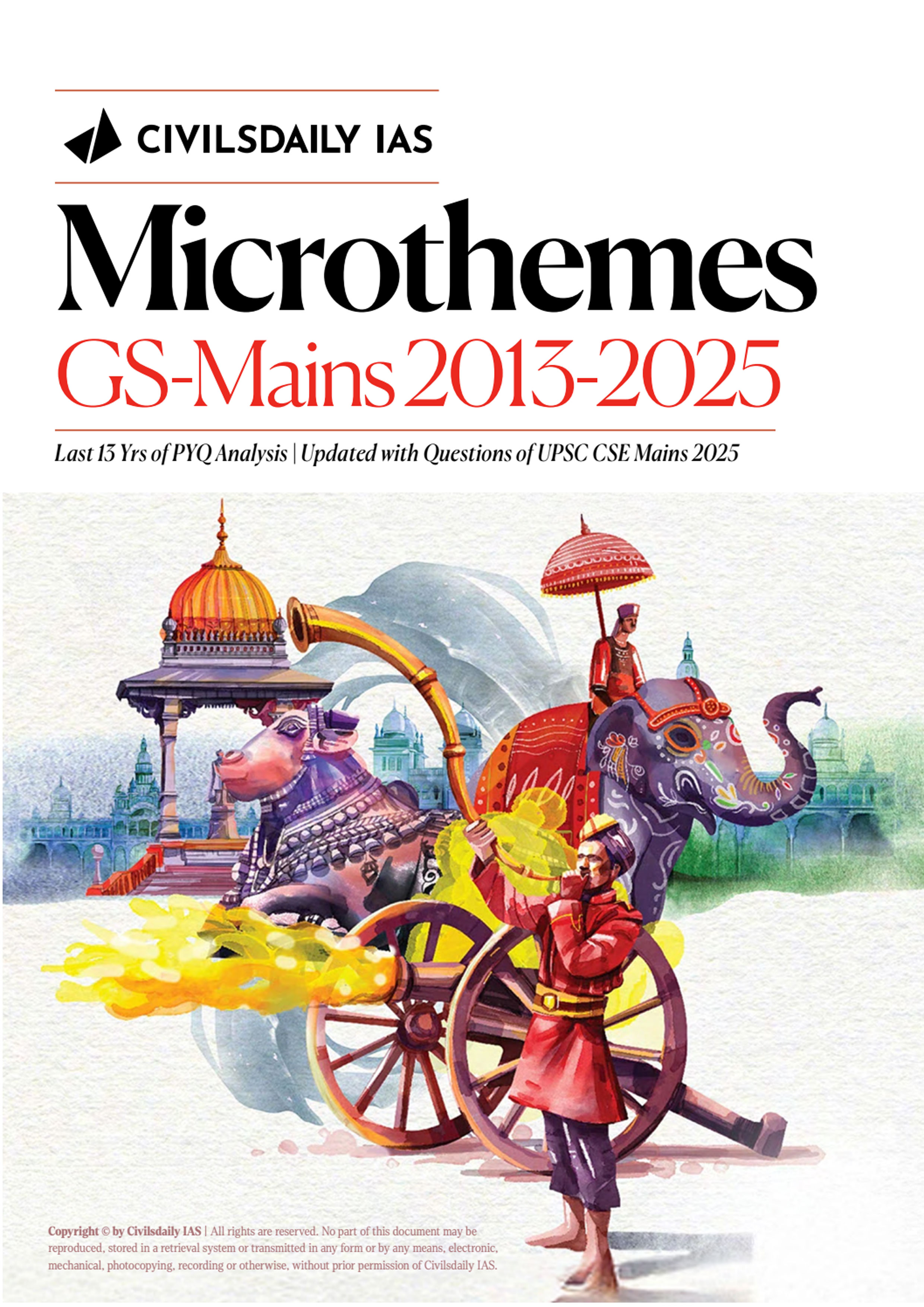 {CivilsDaily} Microthemes GS - Mains 2013 -2025 English Medium