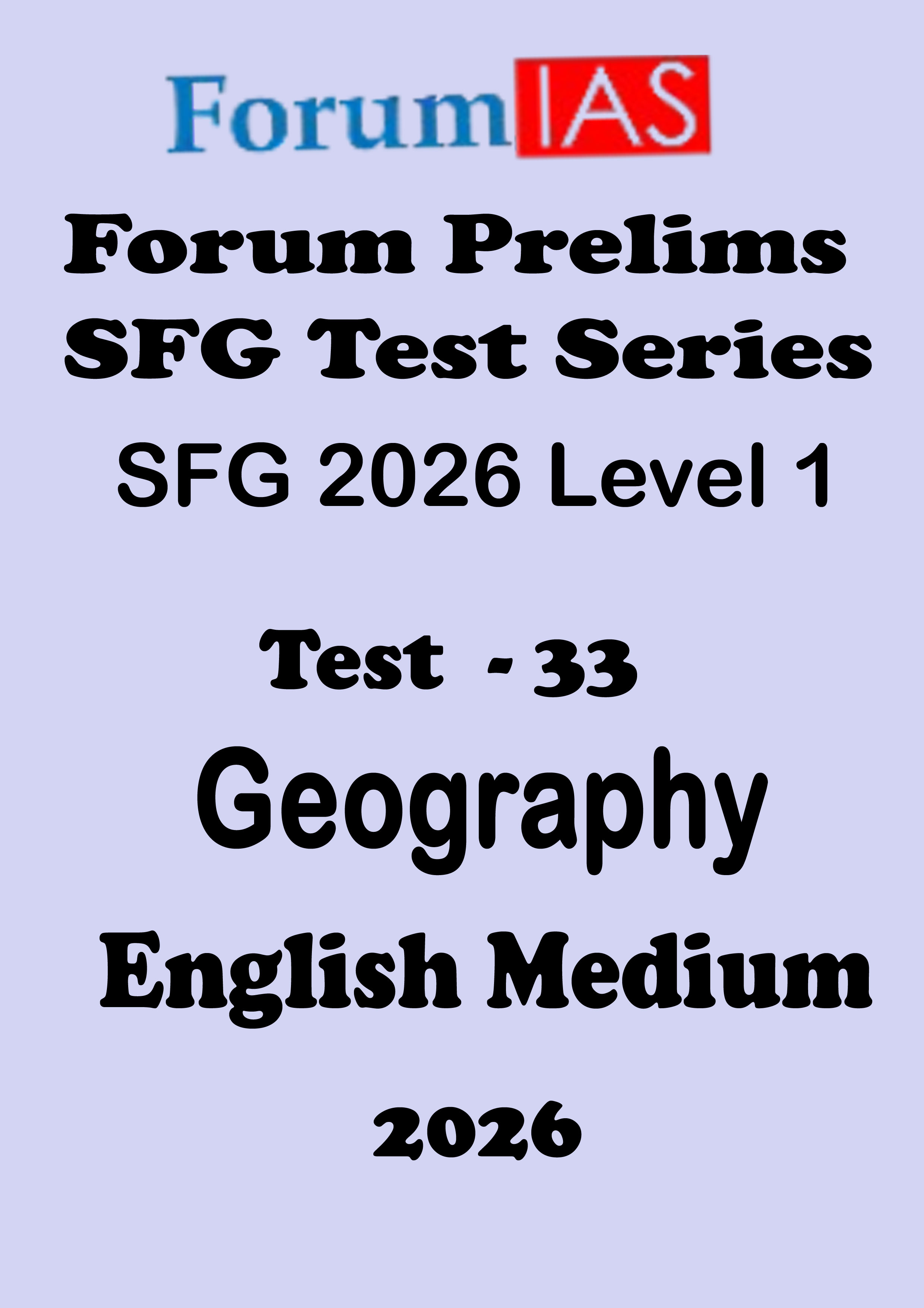 Forum Ias SFG Level - 1 Prelims Test - 33 English Medium 2026