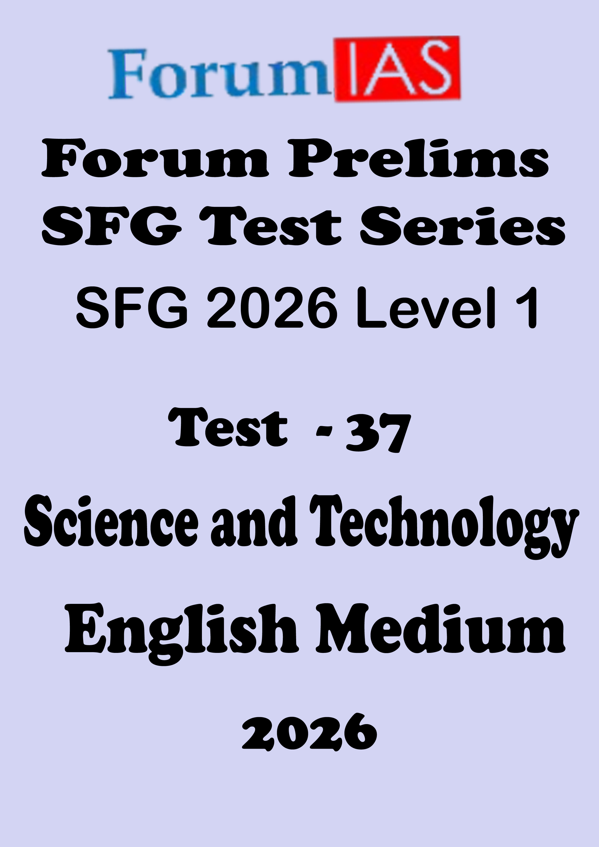 Forum Ias SFG Level - 1 Prelims Test - 37 English Medium 2026