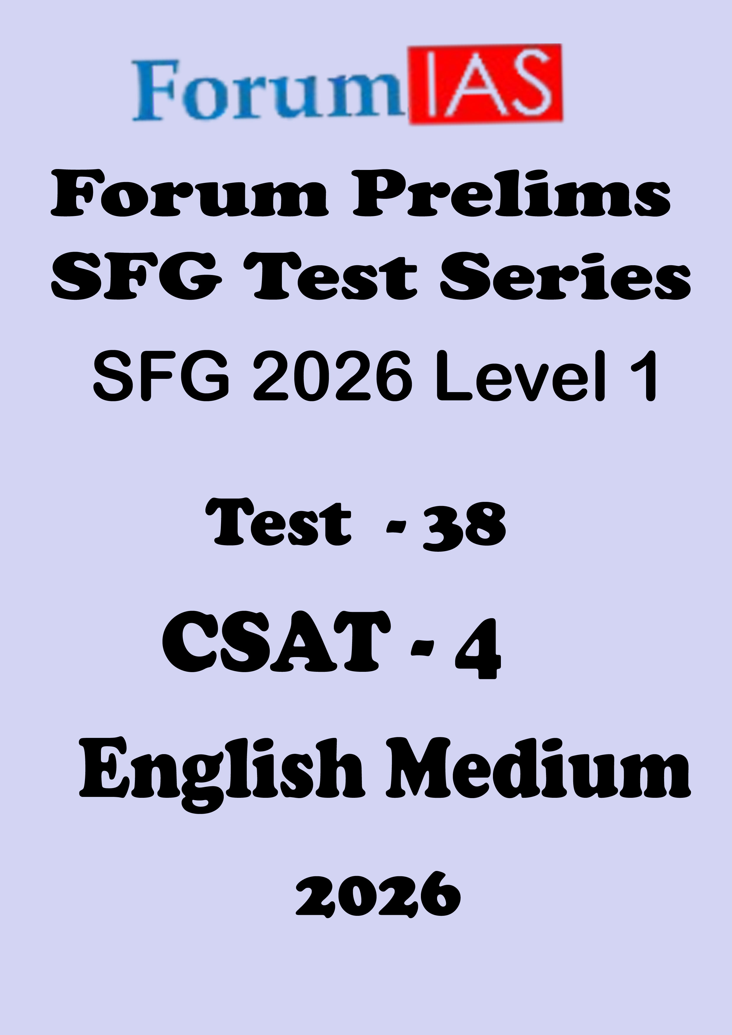 Forum Ias SFG Level - 1 Prelims Test - 38 Csat Test 4 English Medium 2026