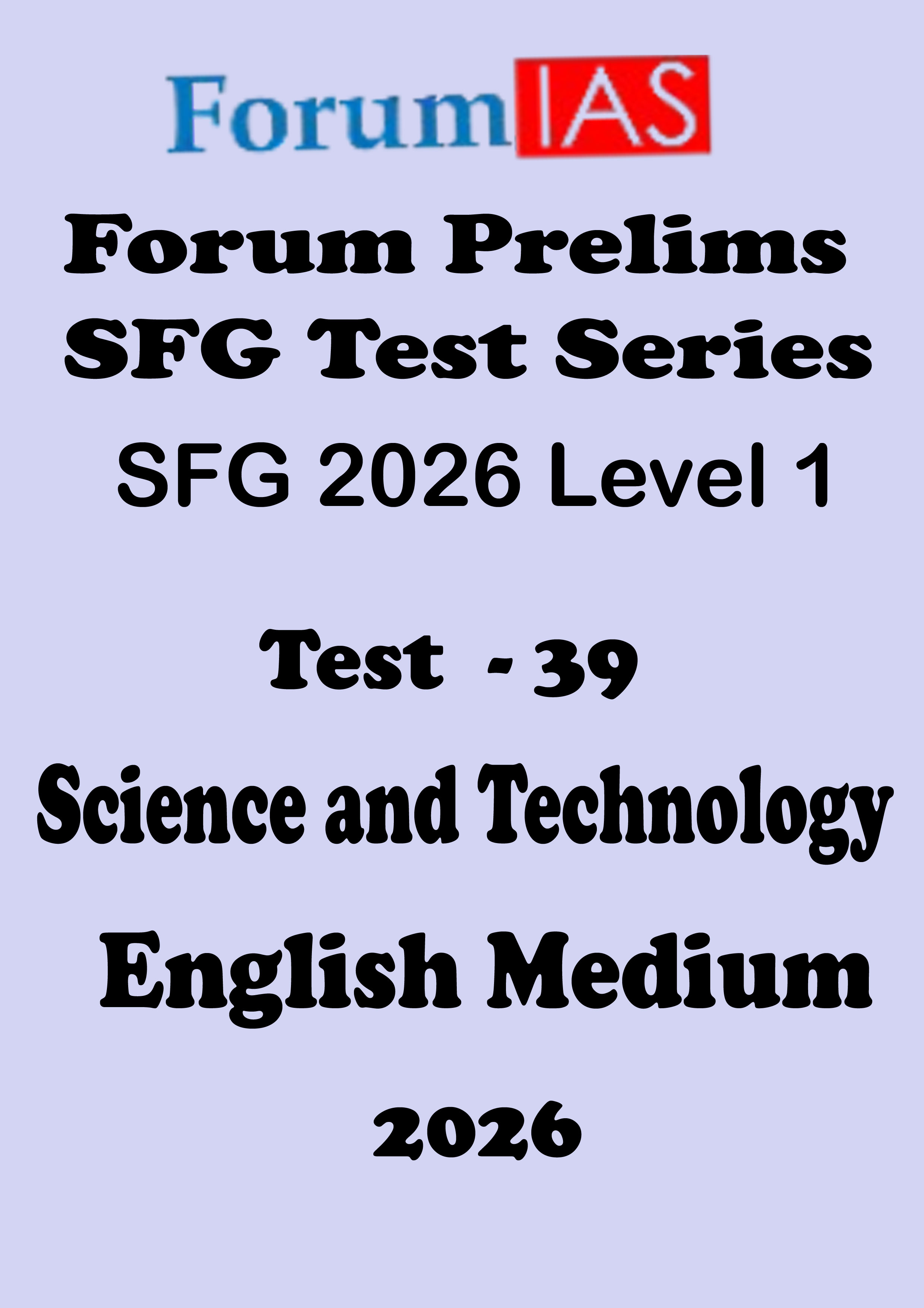 Forum Ias SFG Level - 1 Prelims Test - 39 English Medium 2026