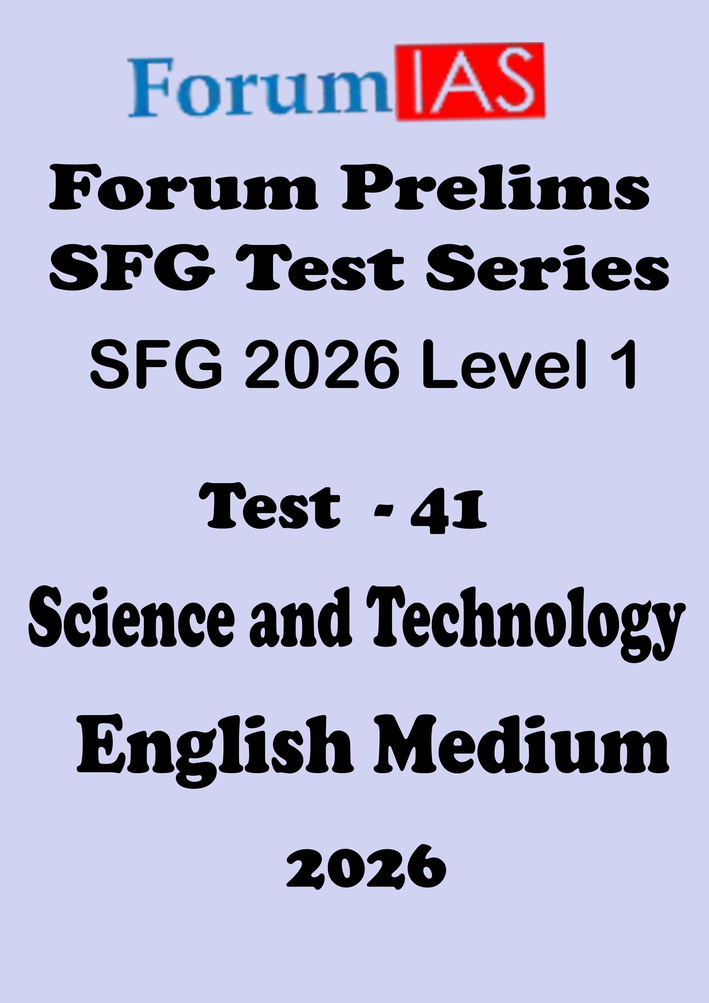 Forum Ias SFG Level - 1 Prelims Test - 41 English Medium 2026