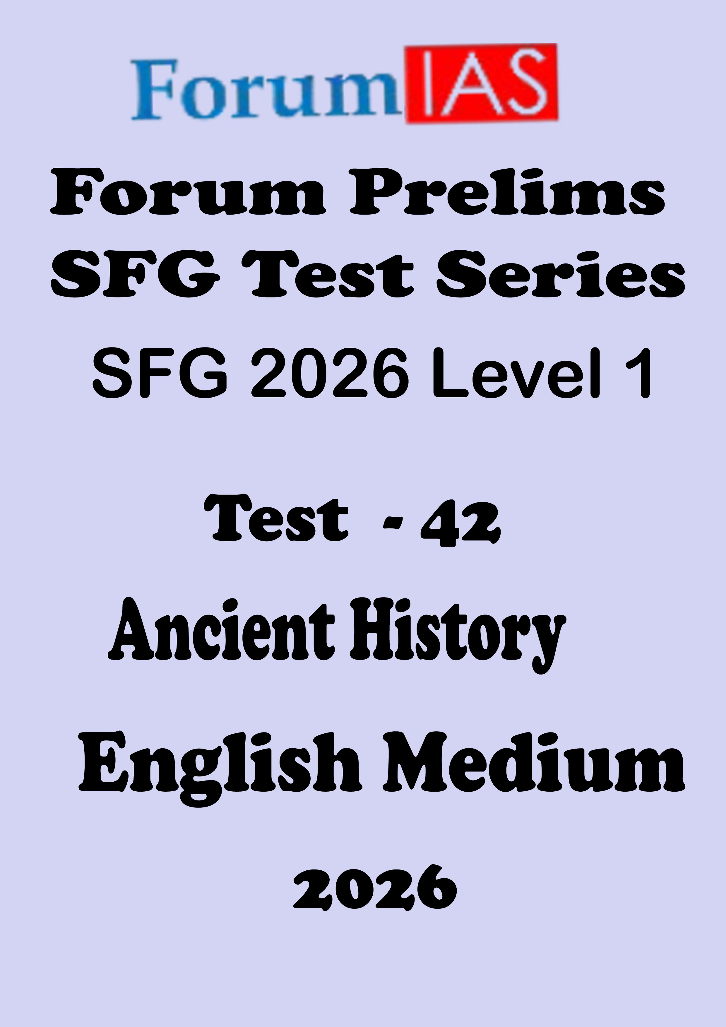 Forum Ias SFG Level - 1 Prelims Test - 42 English Medium 2026