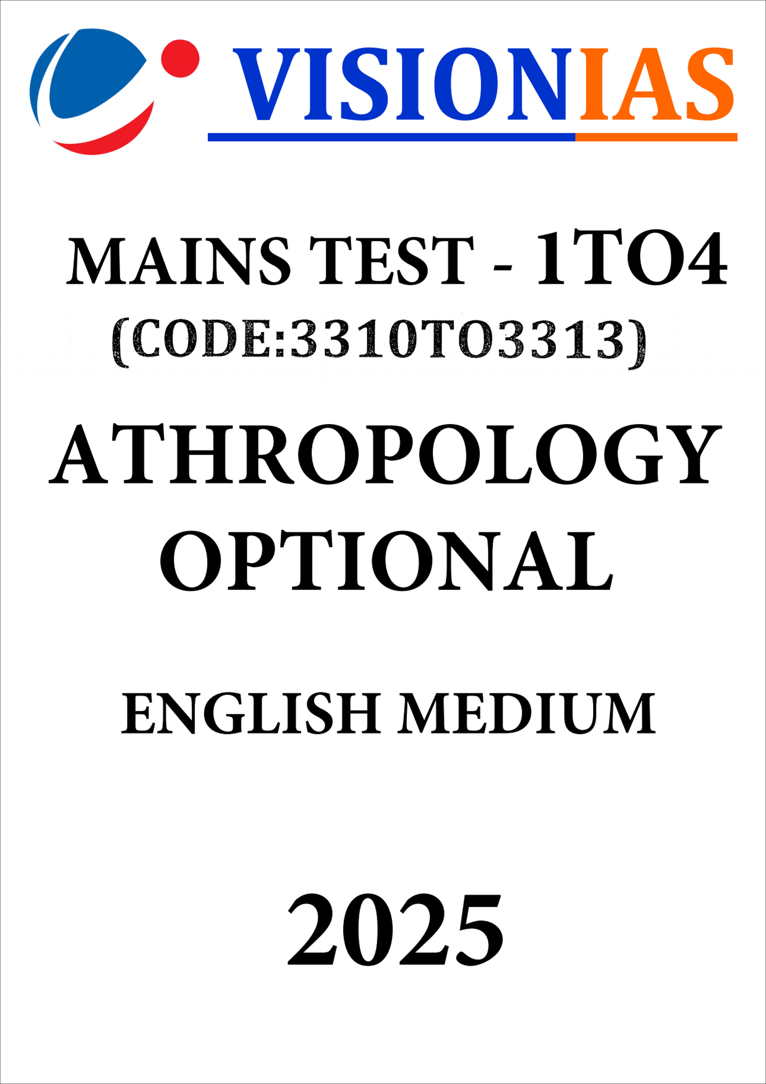 Vision Ias Anthropology Optional Test Series 1 to 4 English Medium Full Lengh Test 2025 Black & White