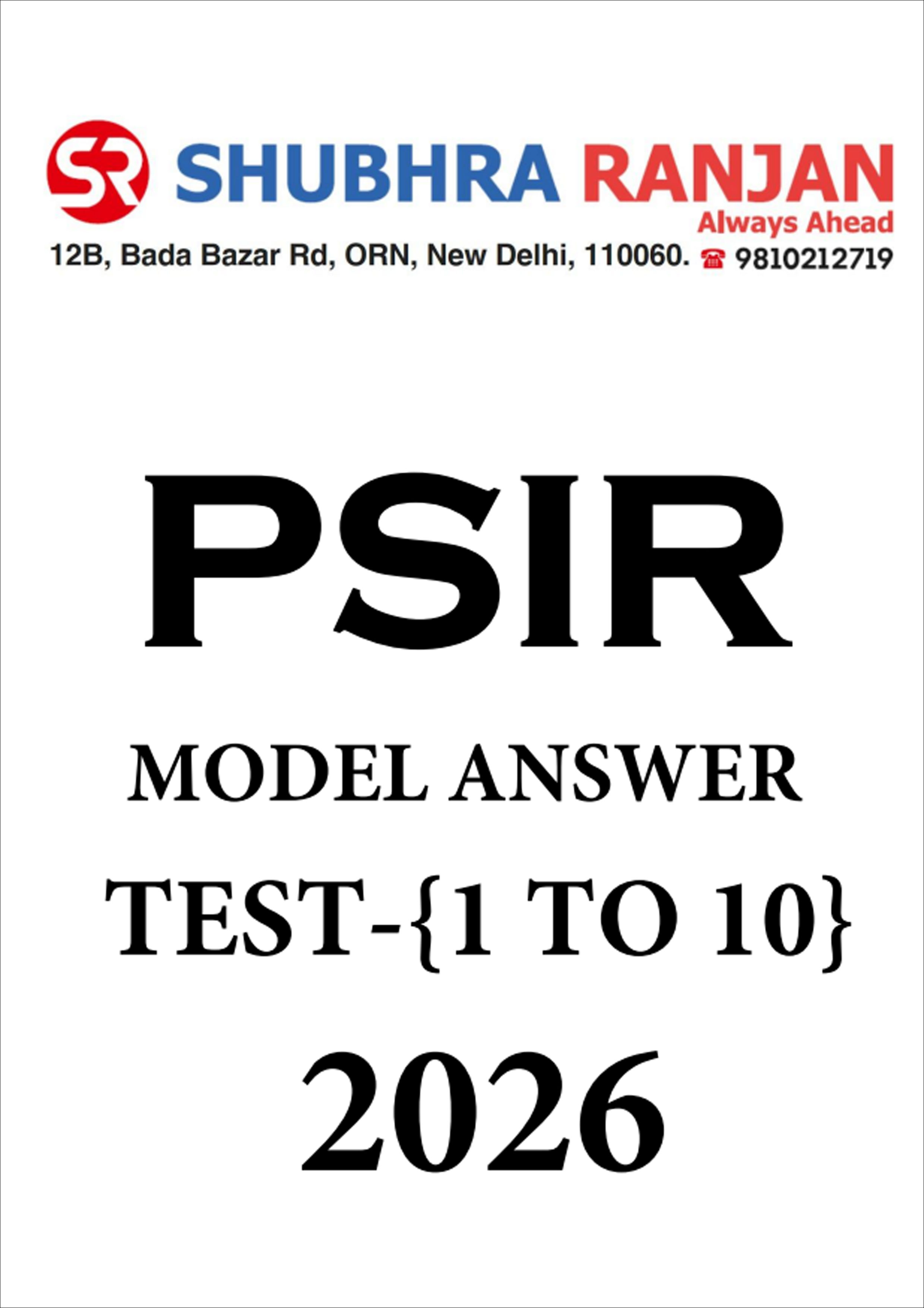 Shubhra Ranjan PSIR Model Answer Test 1 to 10 English Medium 2026 Black and White Print