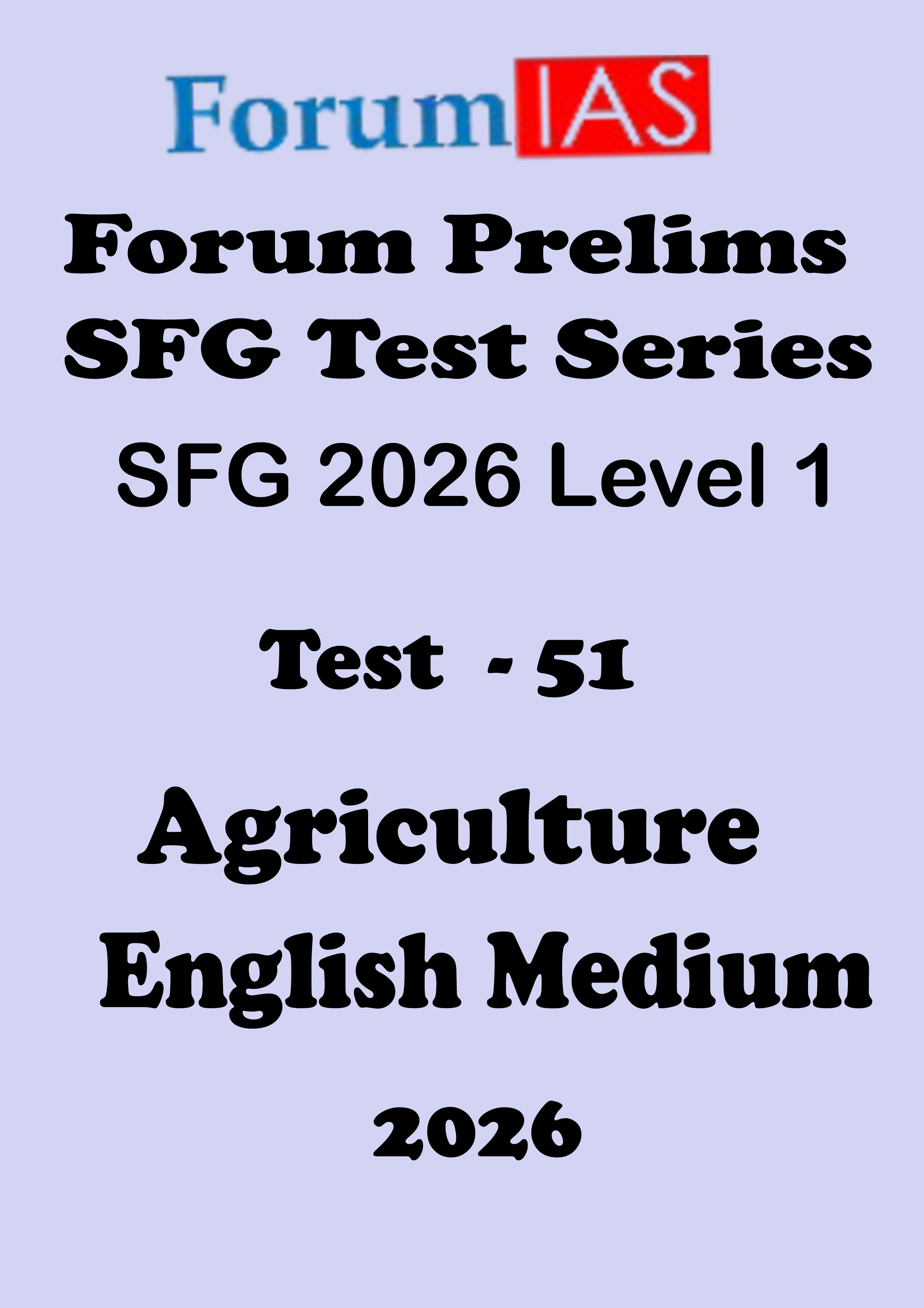 Forum Ias SFG Level - 1 Prelims Test - 51 English Medium 2026
