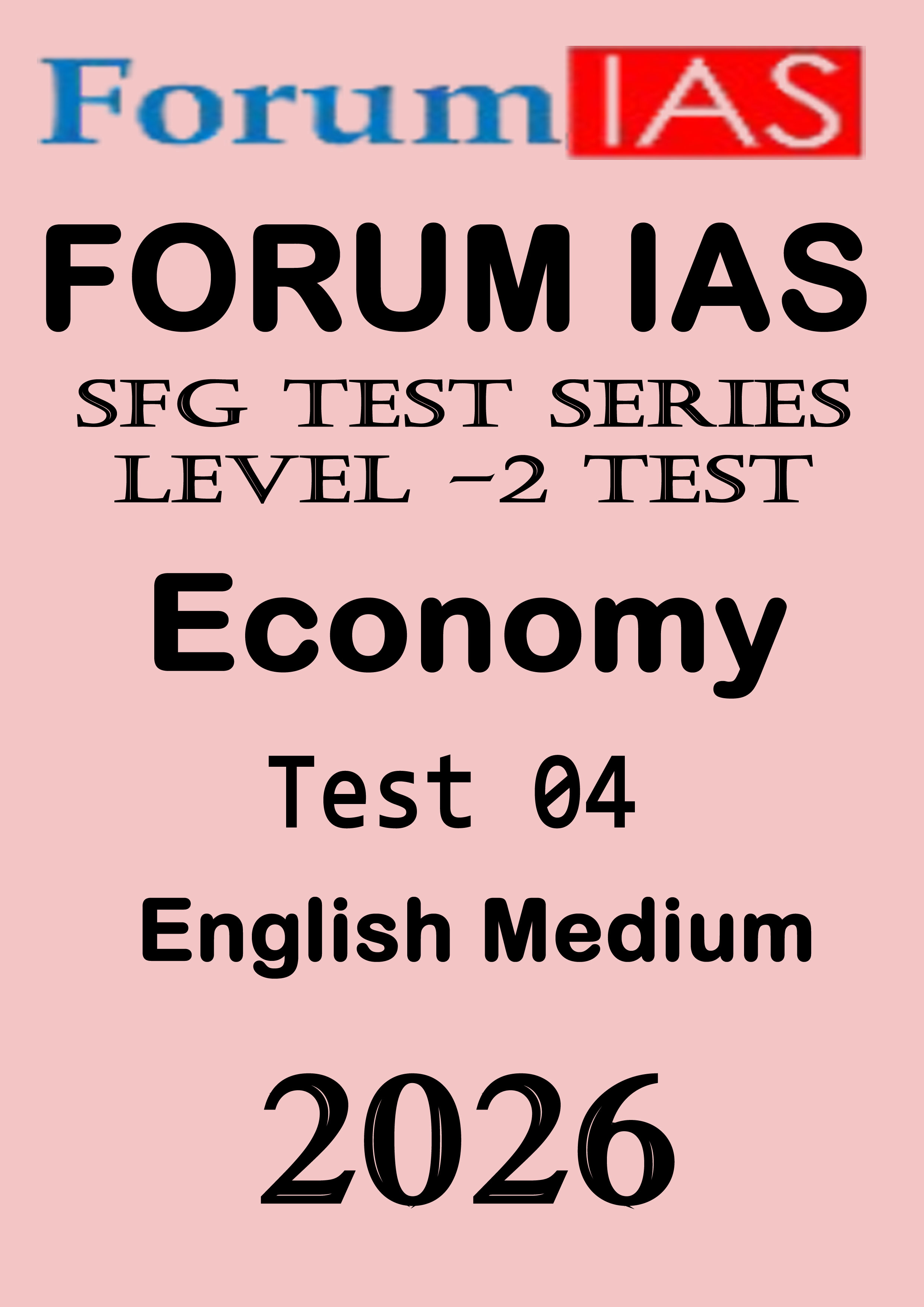 Forum Ias SFG Level - 2 Prelims Test - 4 English Medium 2026