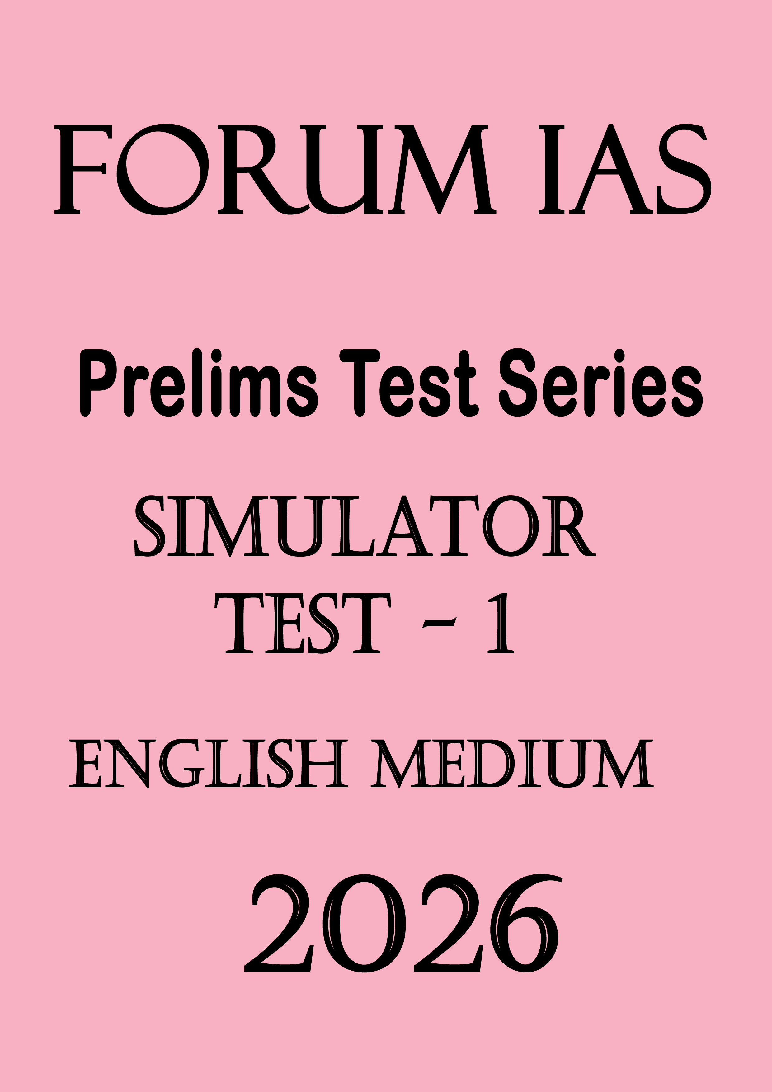 Forum Ias Simulator Prelims Test - 1 English Medium Printed