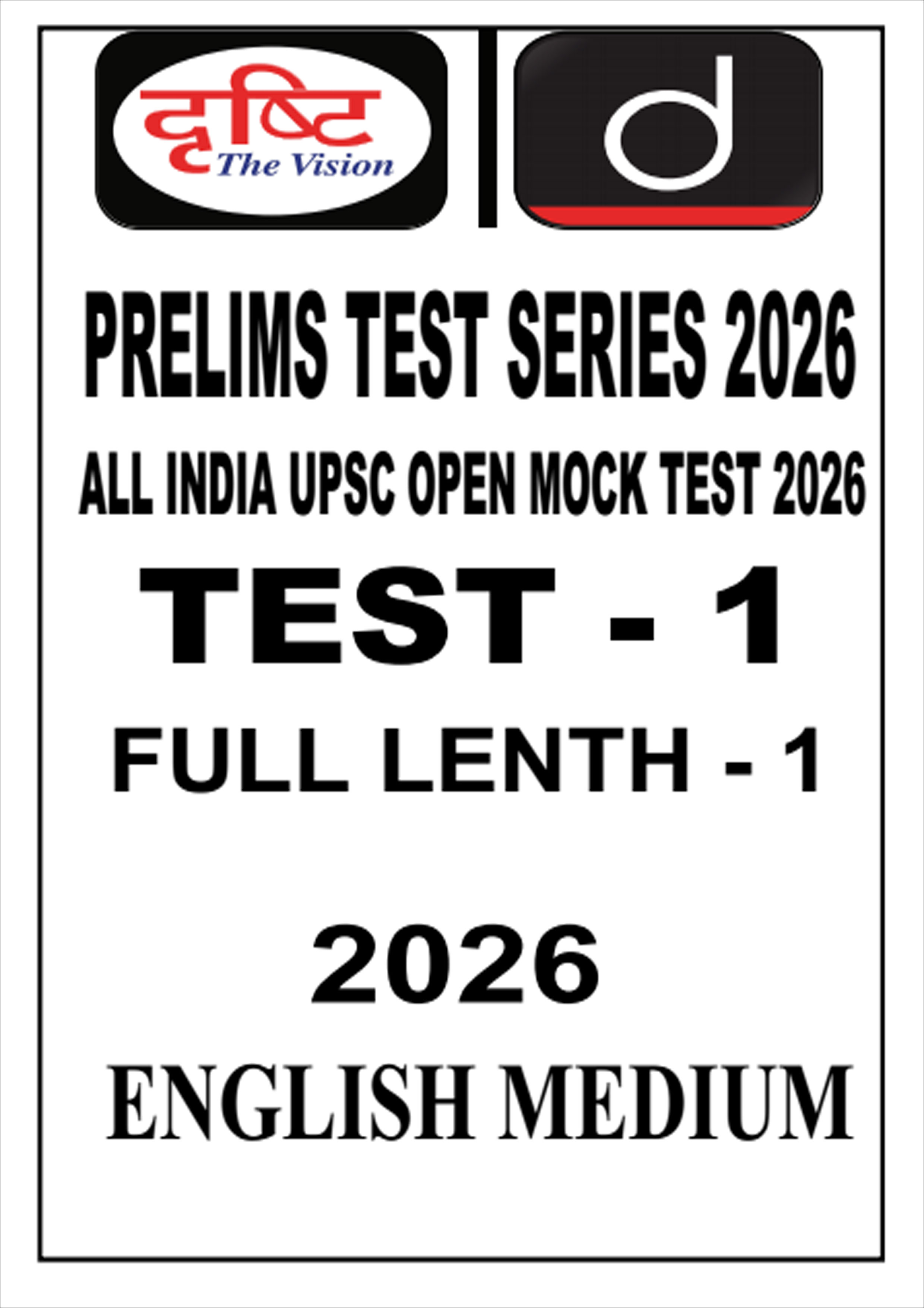 Drishti Ias General Studies  UPSC Prelims Full Lenght Test Series -1 English Medium 2026 Printed Test